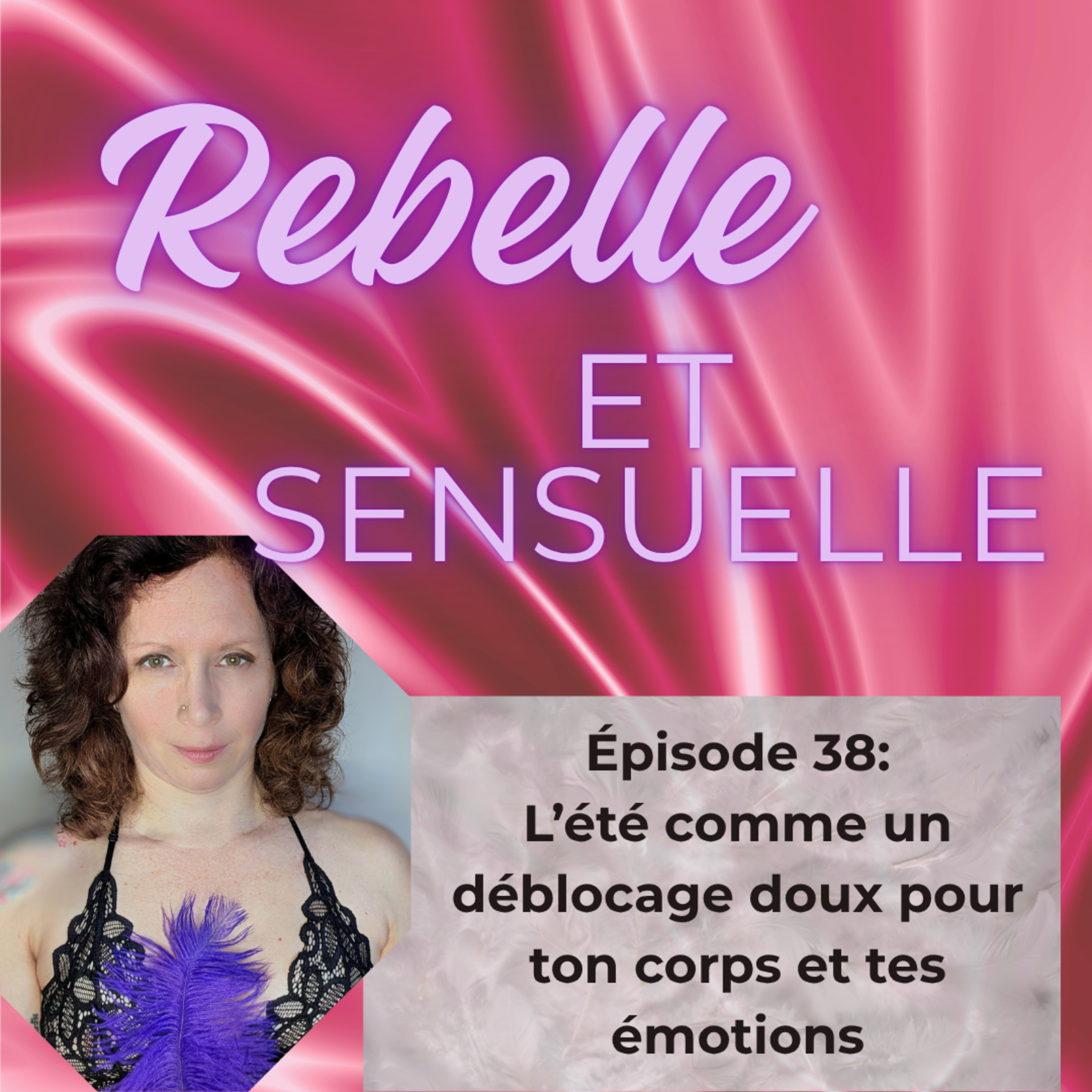 Rebelle et Sensuelle