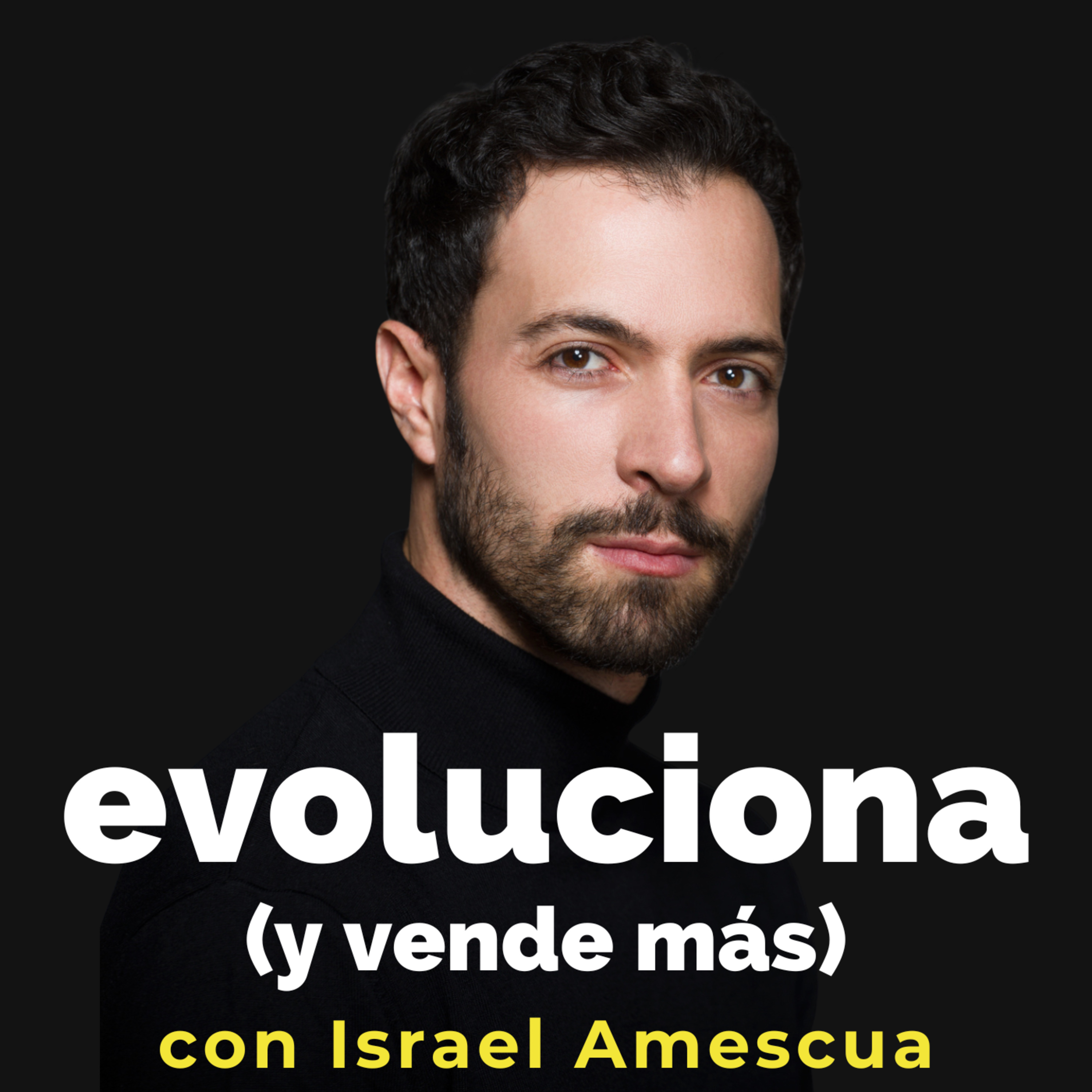 Evoluciona (y vende más)