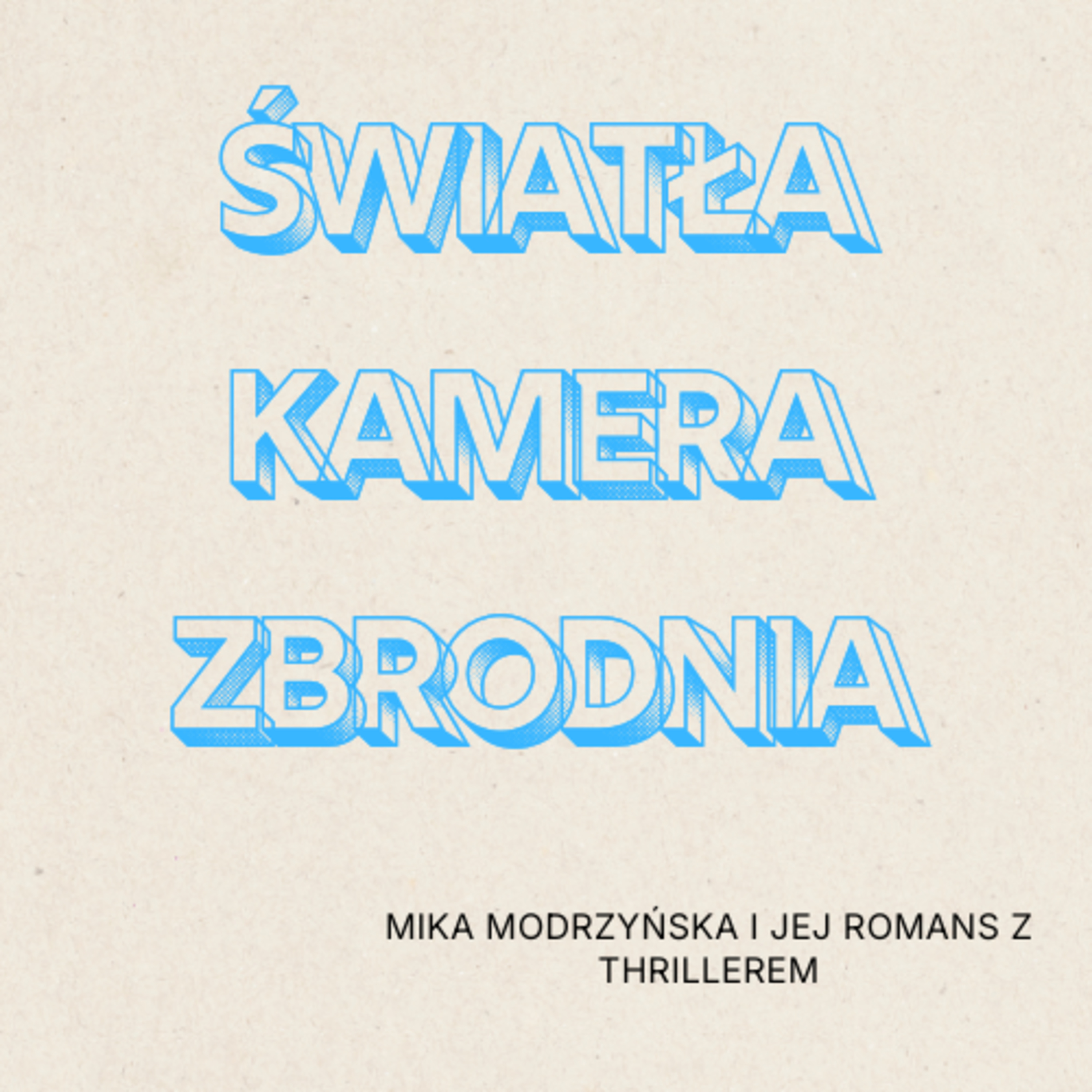 Pitolenie o książkach – "Światła, kamera, zbrodnia" M. Modrzyńska episode artwork