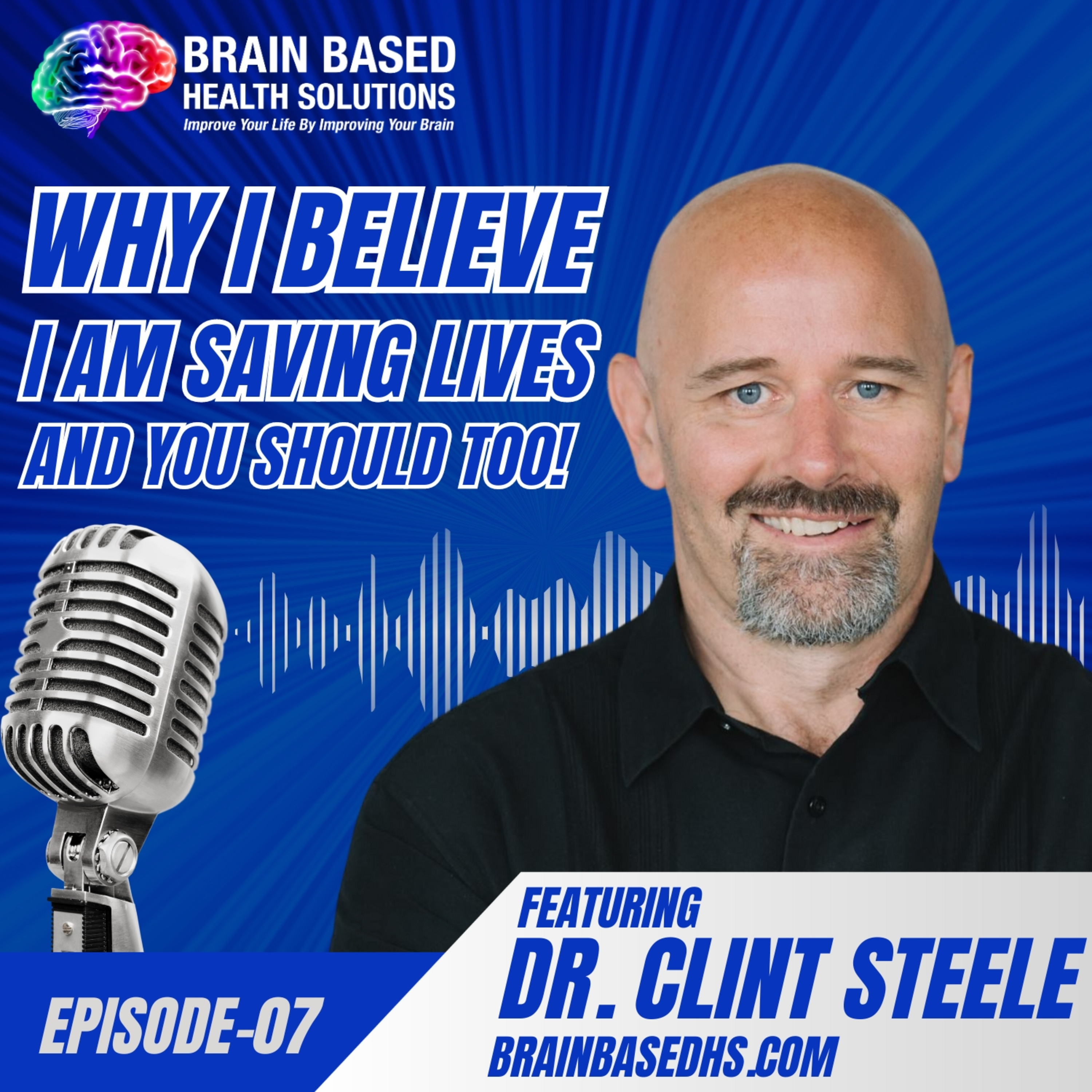 Let\'s Save More Lives Brain Based Practice Podcast