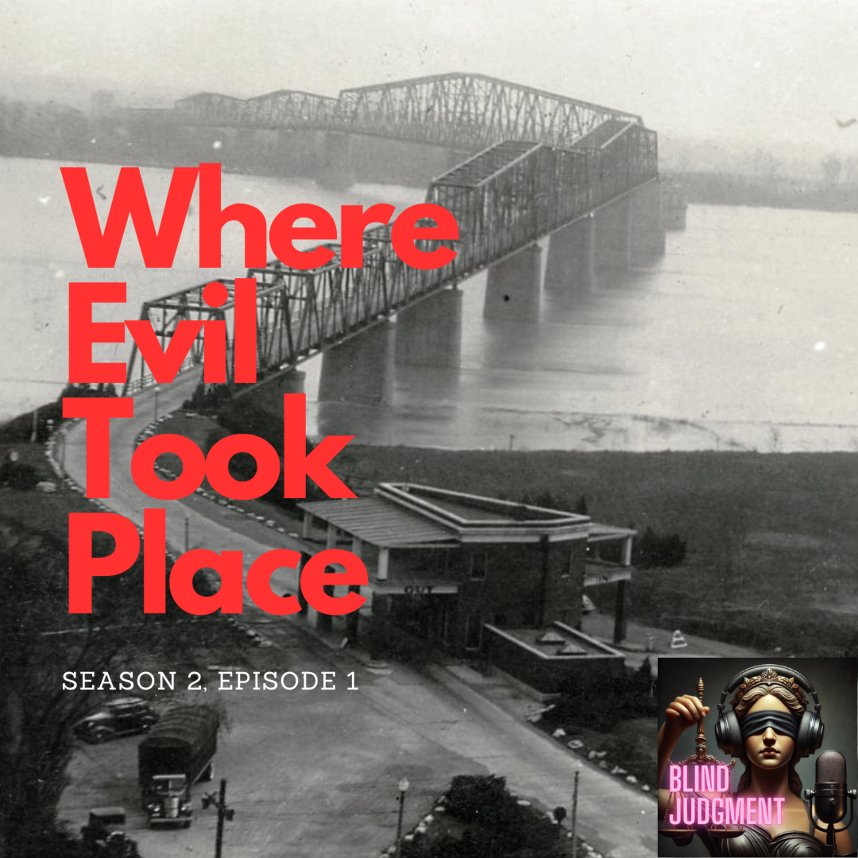 Where Evil Took Place (S2E1) episode artwork