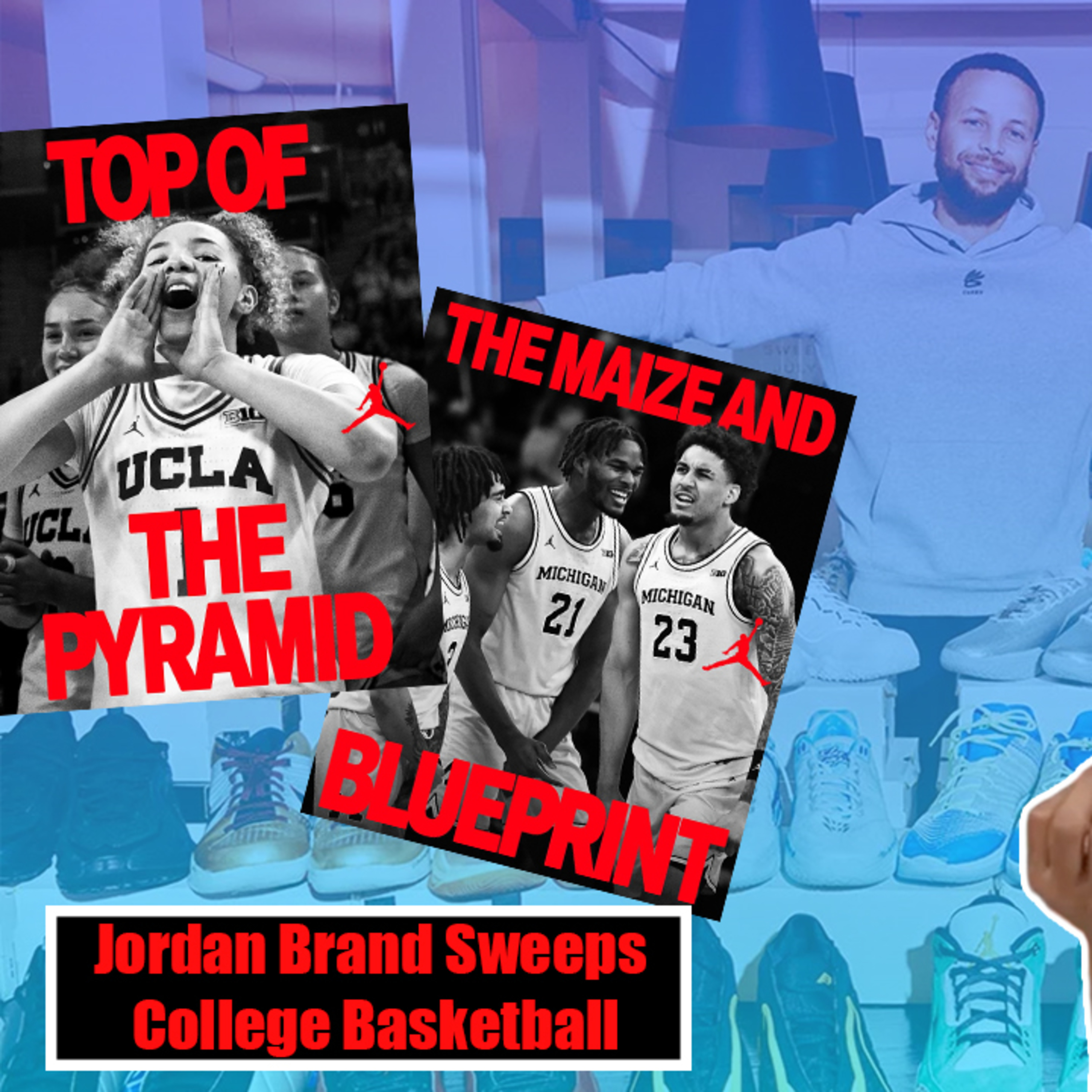 Jordan Brand Sweeps College Basketball, Steph Curry Auctions Free Agency Sneakers - 2 Hard 2 Pass Podcast - Episode 079 episode artwork