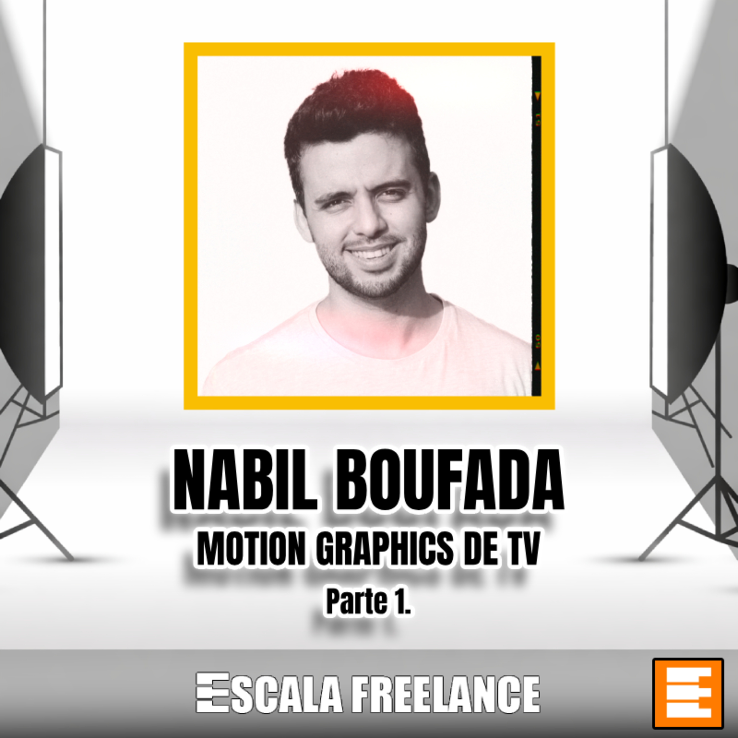 🎥 #4: Motion Graphics en televisión 📺 con Nabil Boufada Gonçalves. Parte 1 episode artwork