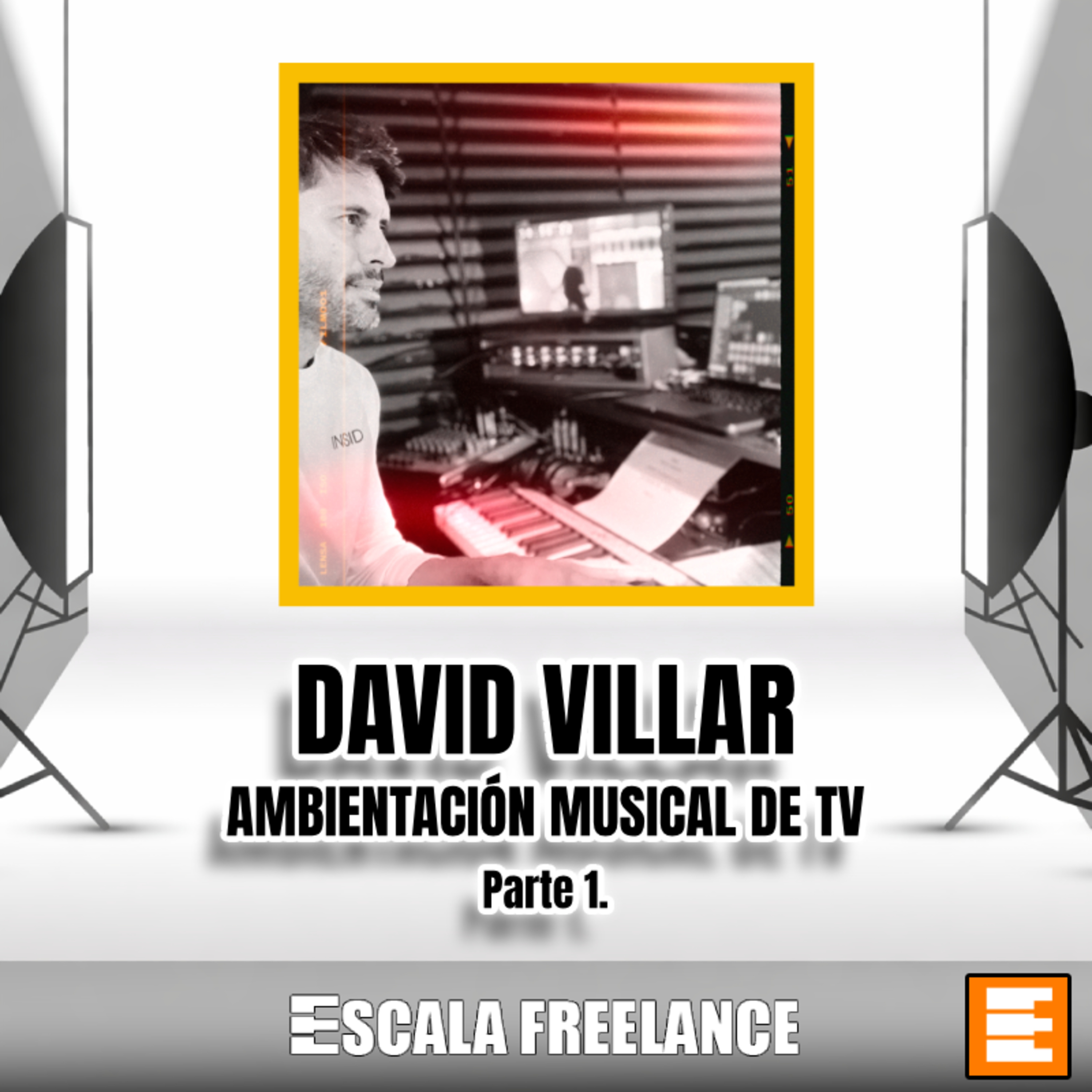 🎥 #10: Ambientación musical para TV 🎵 con David Villar. Parte 1 episode artwork