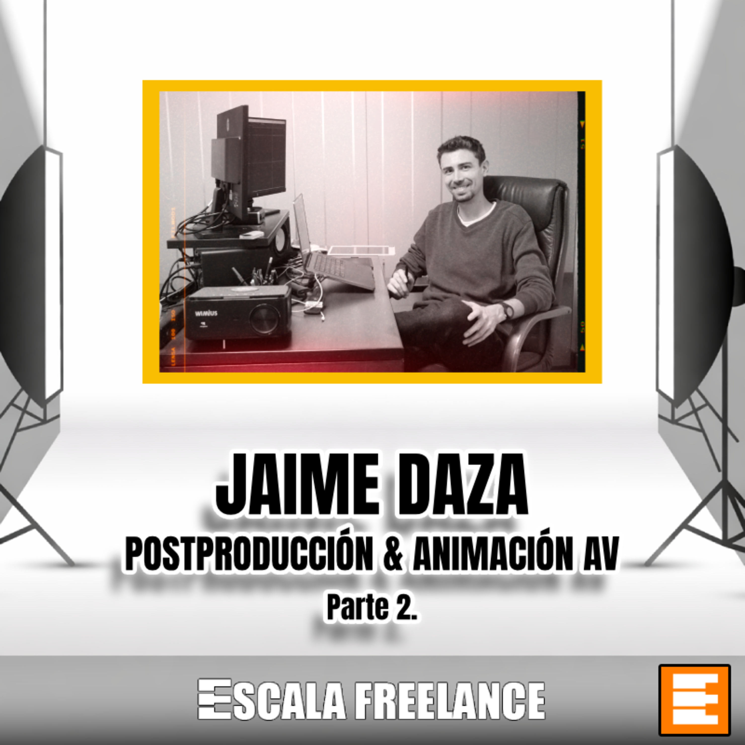 🎥 #17: Postproducción Audiovisual 🎛️ con Jaime Daza. Parte 2 episode artwork