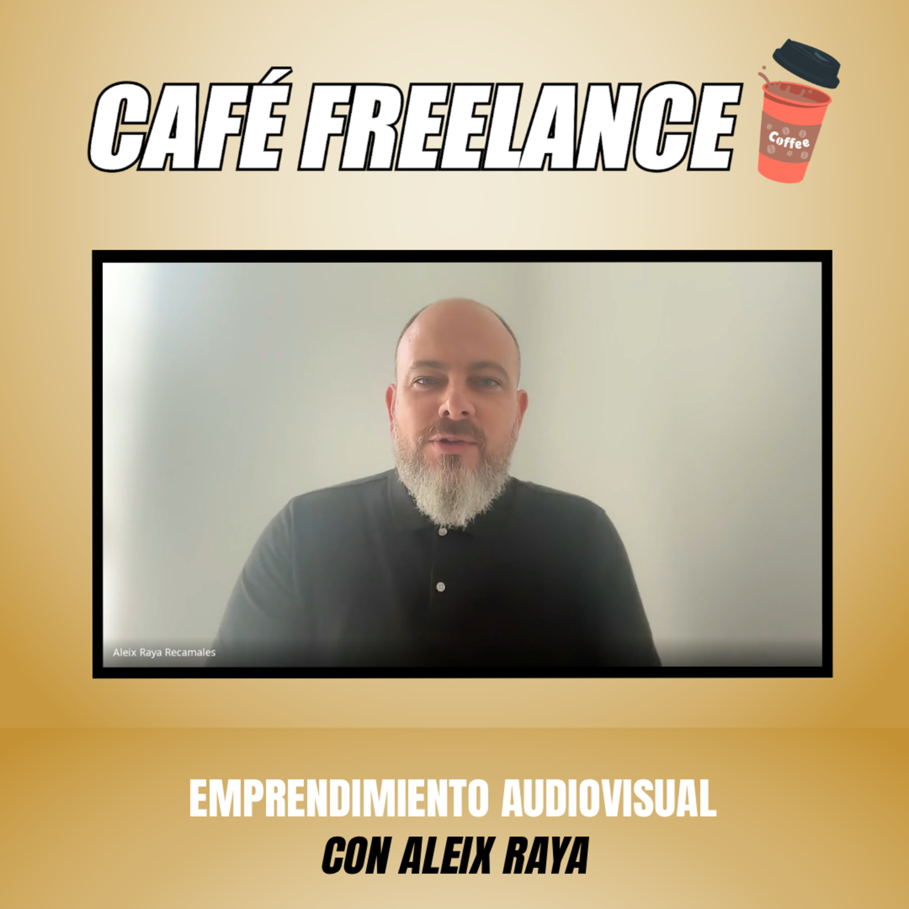 ☕️ #33 Café Freelance. Emprendimiento Audiovisual 📈 con Aleix Raya. episode artwork