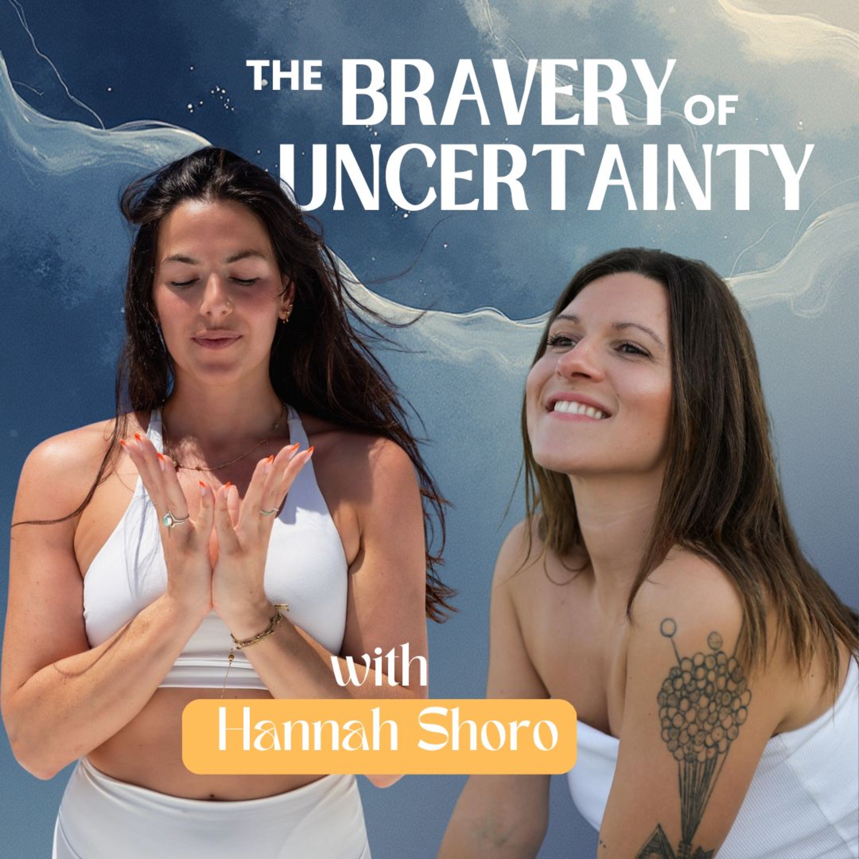 Hannah Shoro: The Bravery of Uncertainty | #1 Guest Special episode artwork