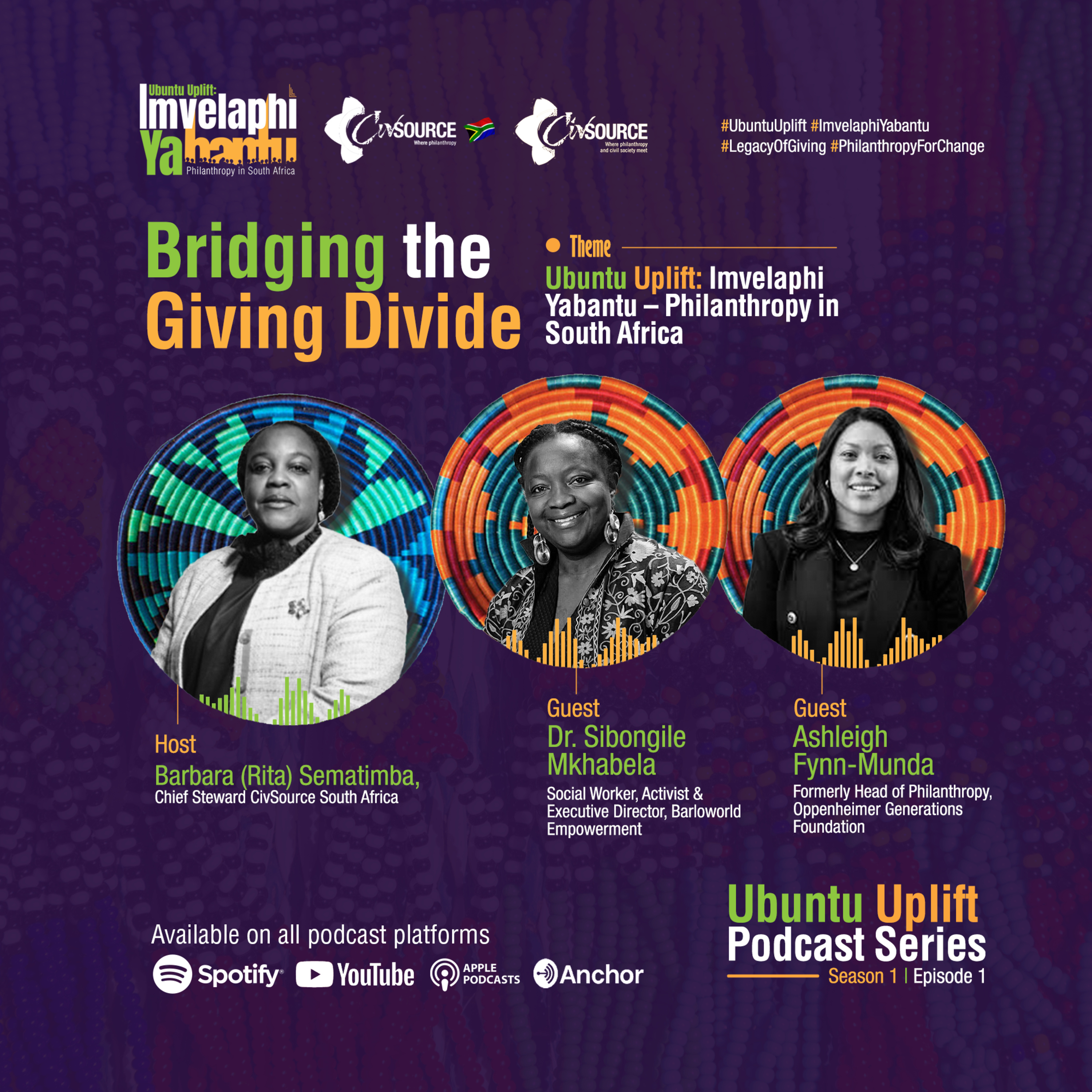 Bridging the Giving Divide with Ashleigh Fynn-Munda and Dr. Sibongile Mkhabela | UBUNTU Uplift Podcast Series -Season 1 - Episode 1 episode artwork