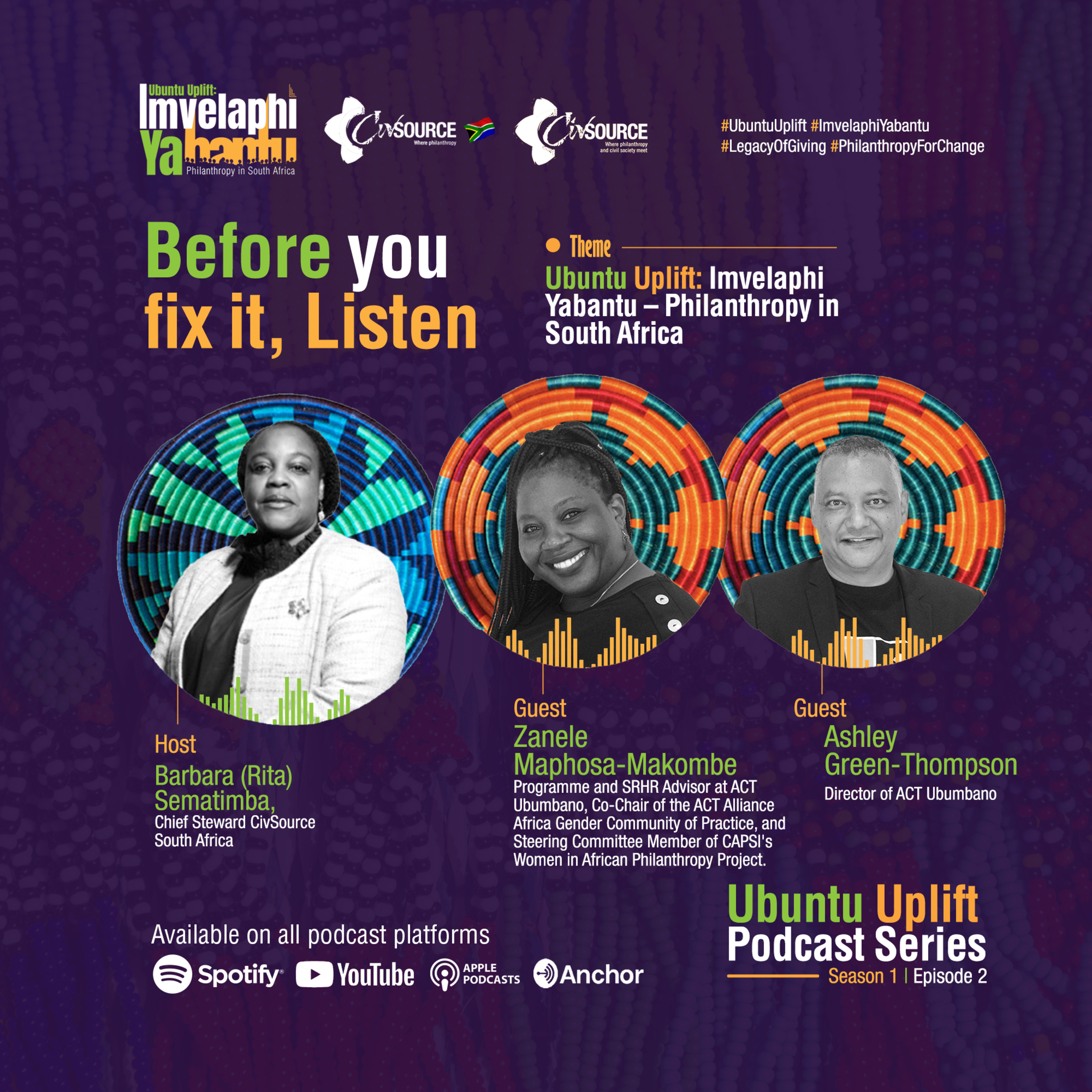  Before You Fix It, Listen with Zanele Maphosa-Makombe and Ashley Green-Thompson| UBUNTU Uplift Podcast Series -Season 1 - Episode 2 episode artwork