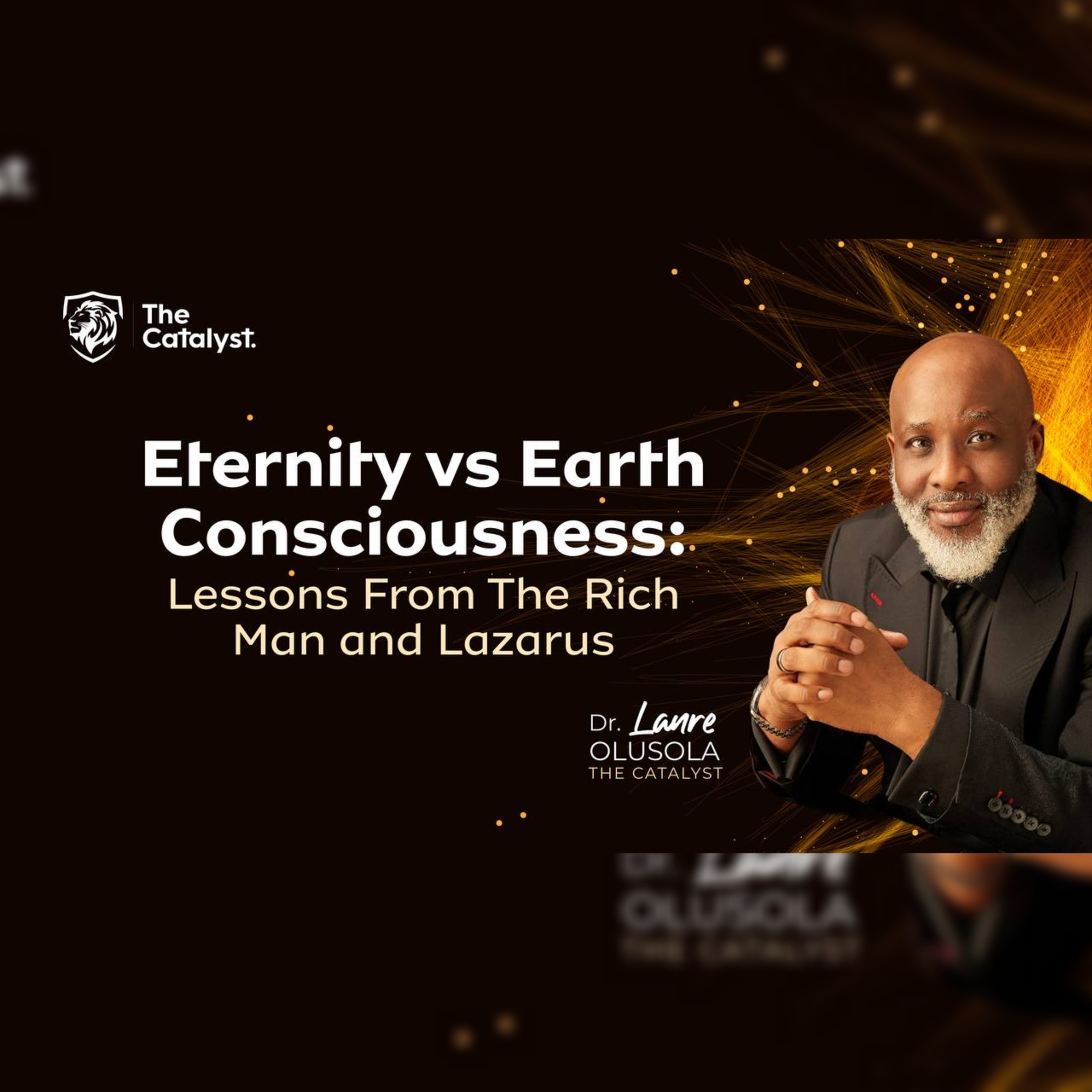 The Catalyst - Lanre Olusola