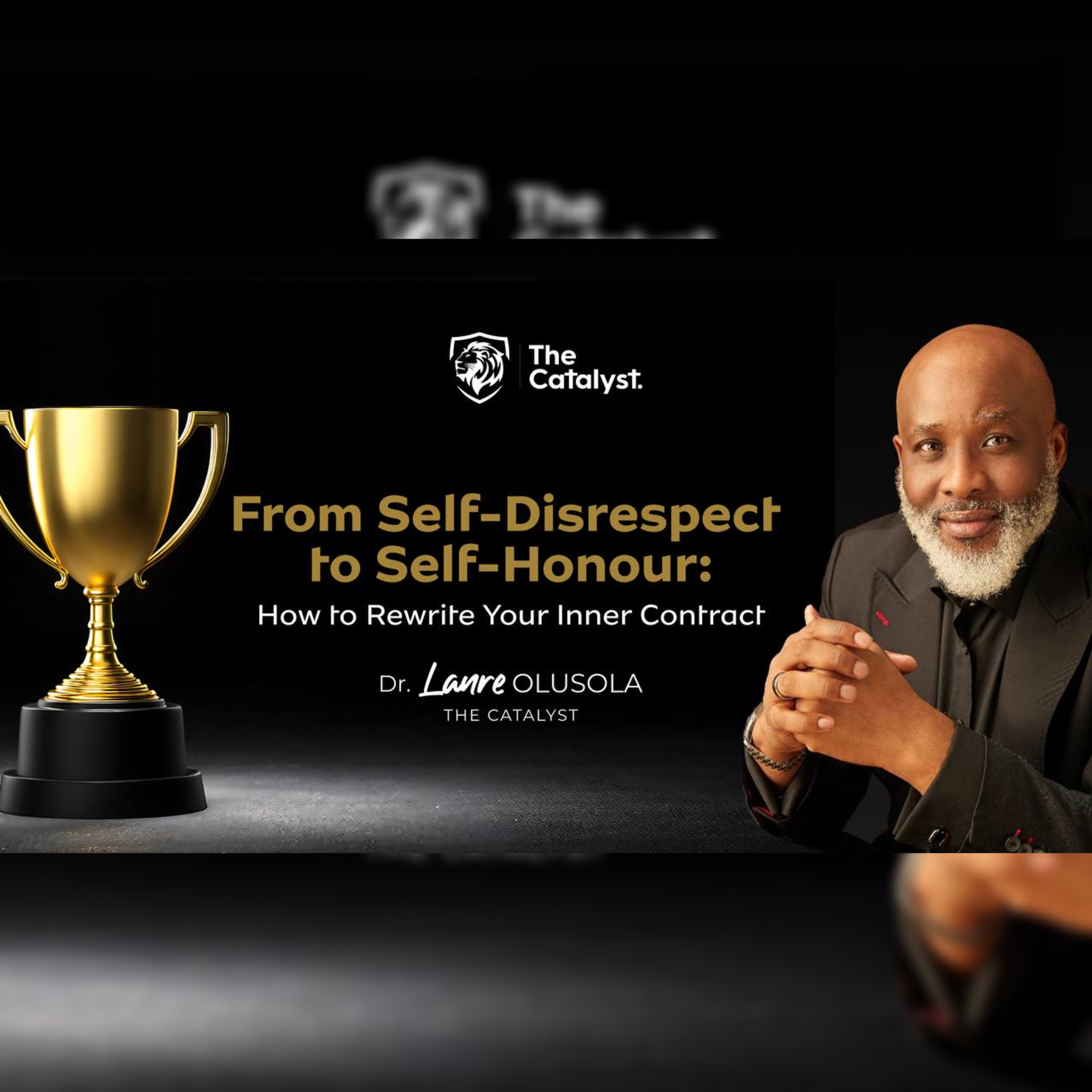 The Catalyst - Lanre Olusola