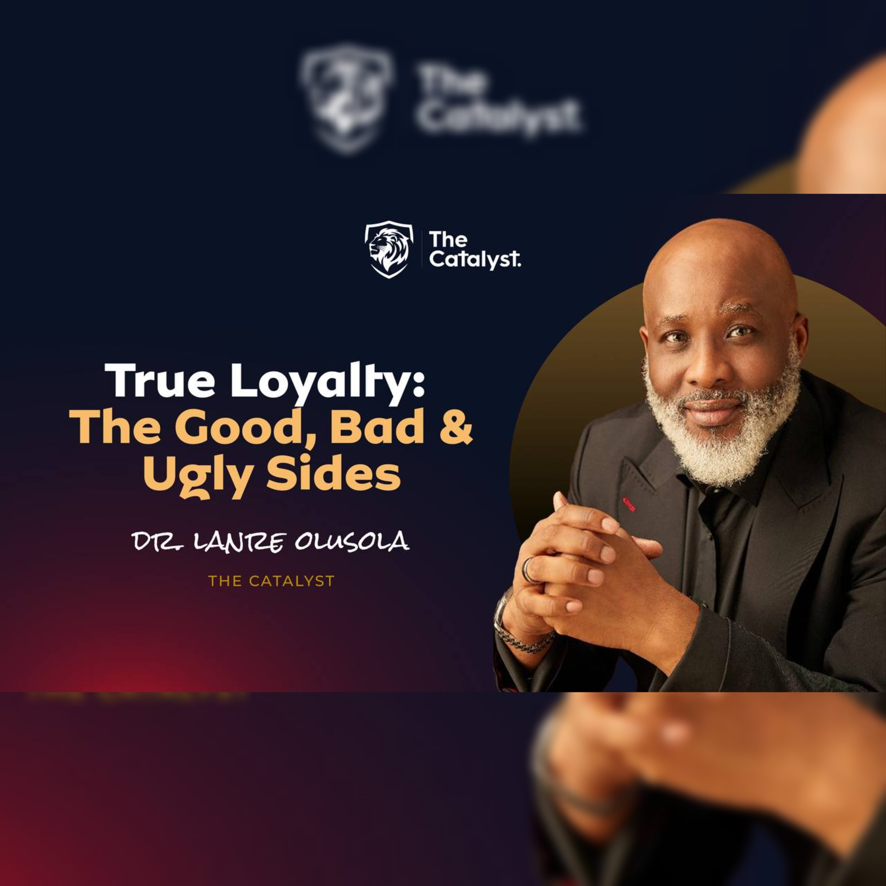 The Catalyst - Lanre Olusola