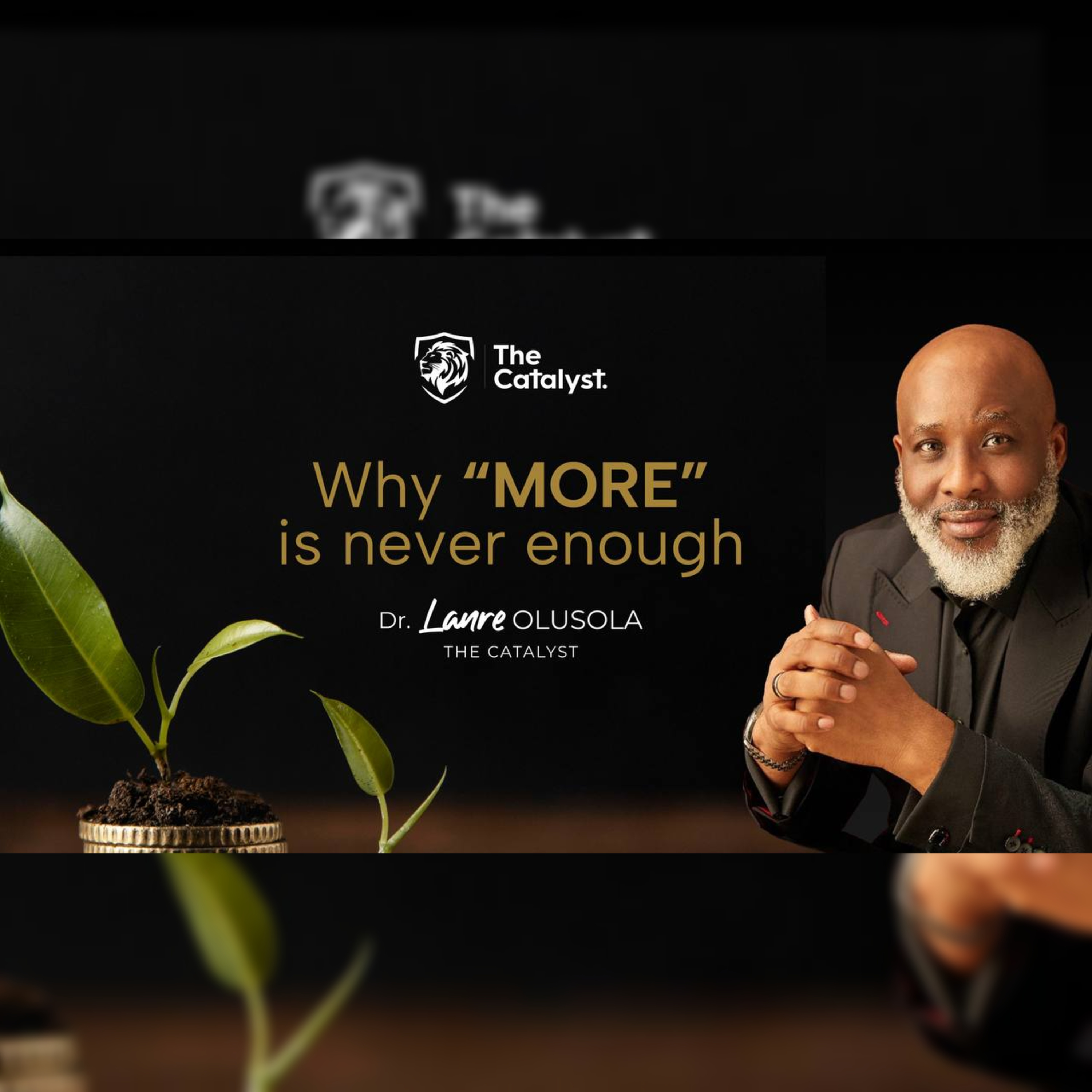 The Catalyst - Lanre Olusola