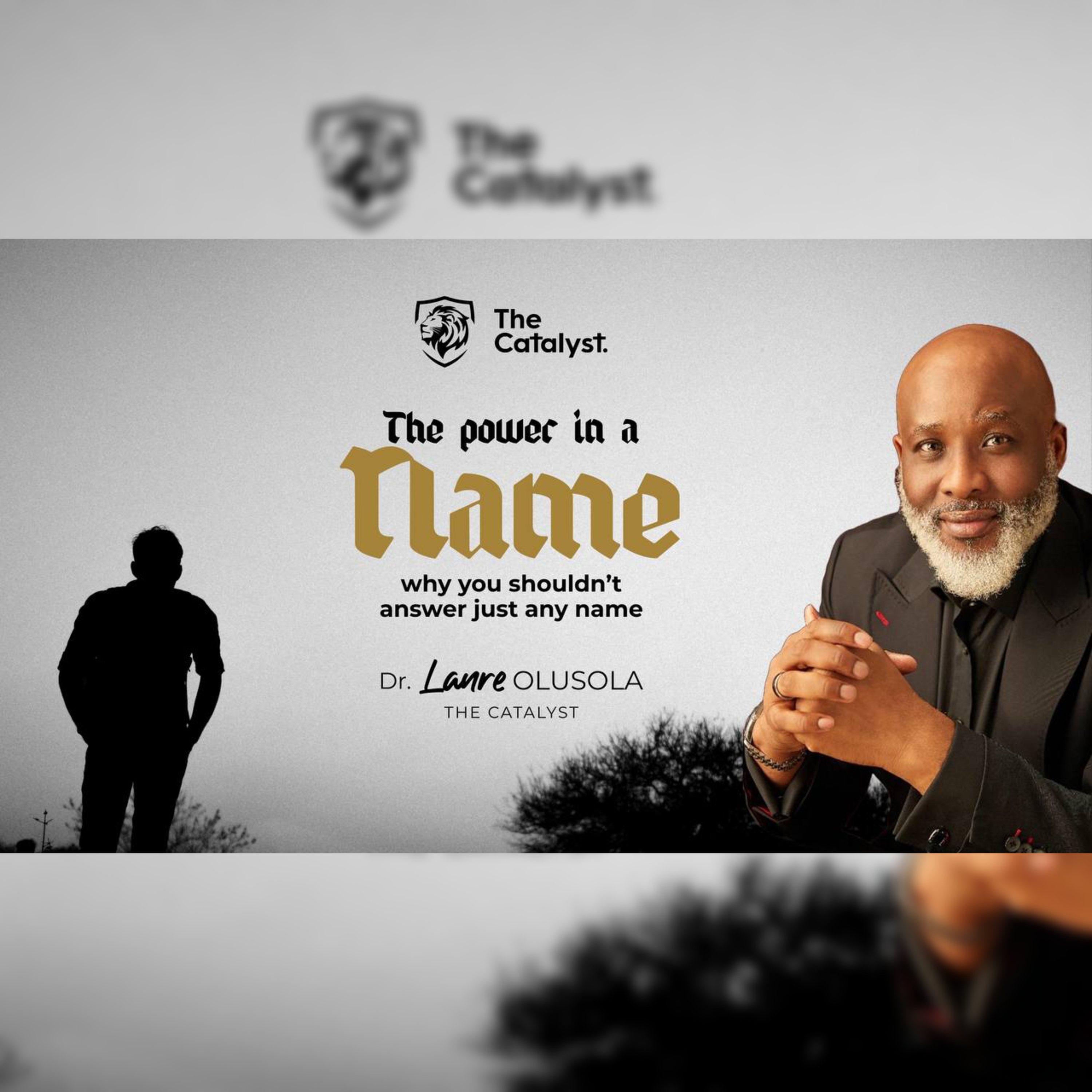 The Catalyst - Lanre Olusola