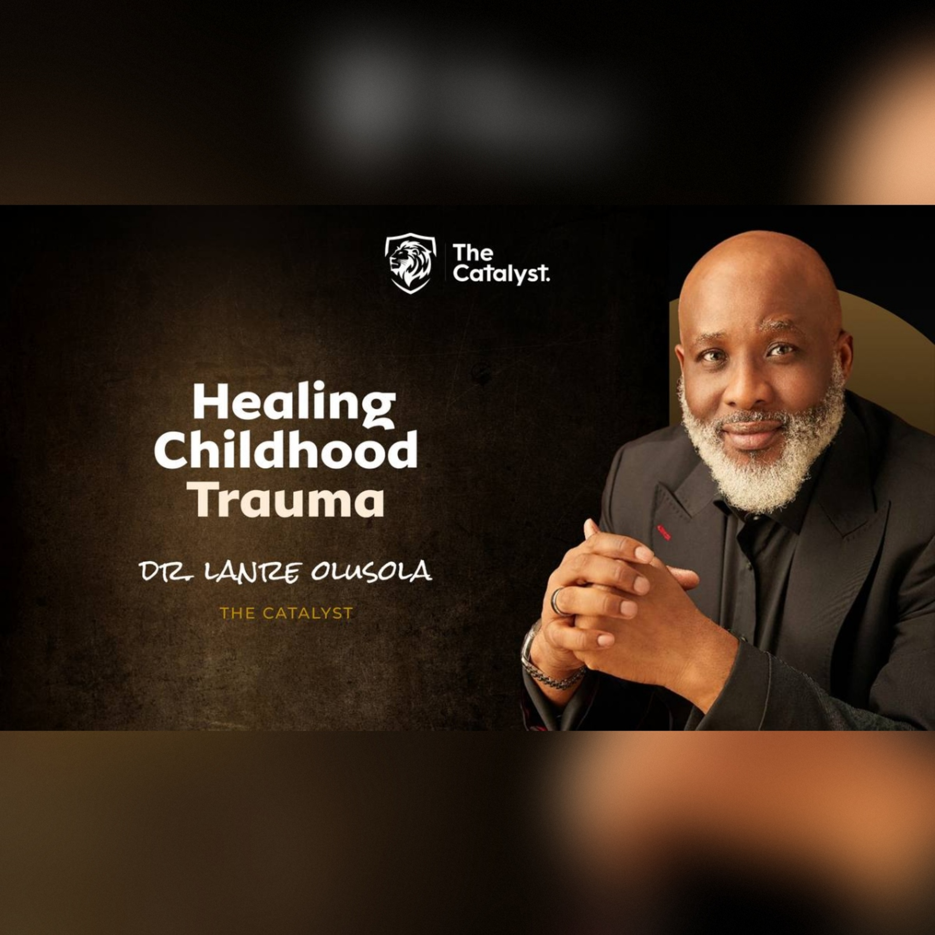 The Catalyst - Lanre Olusola