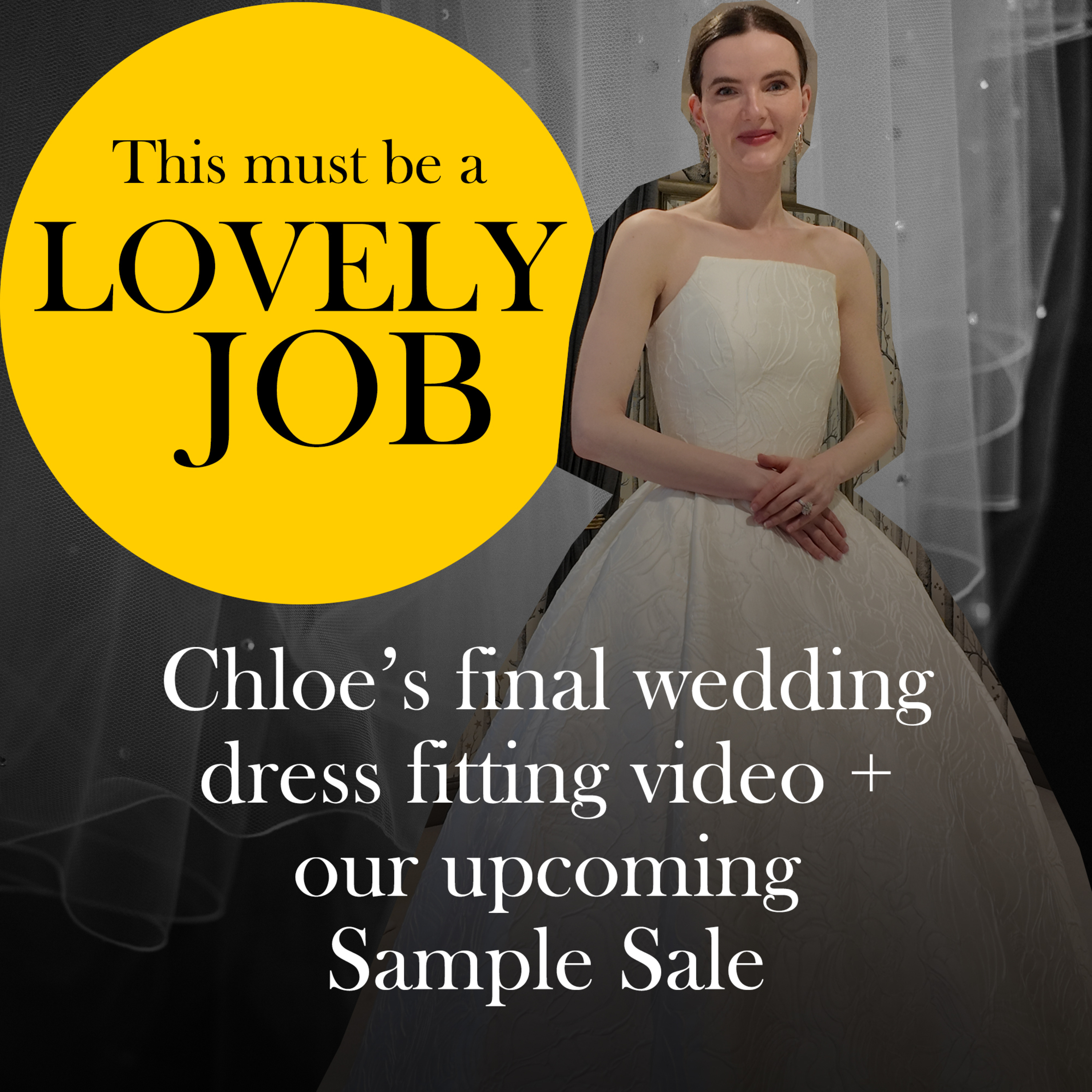 53 - Chloe's final wedding dress fitting at Miss Bush - video episode artwork