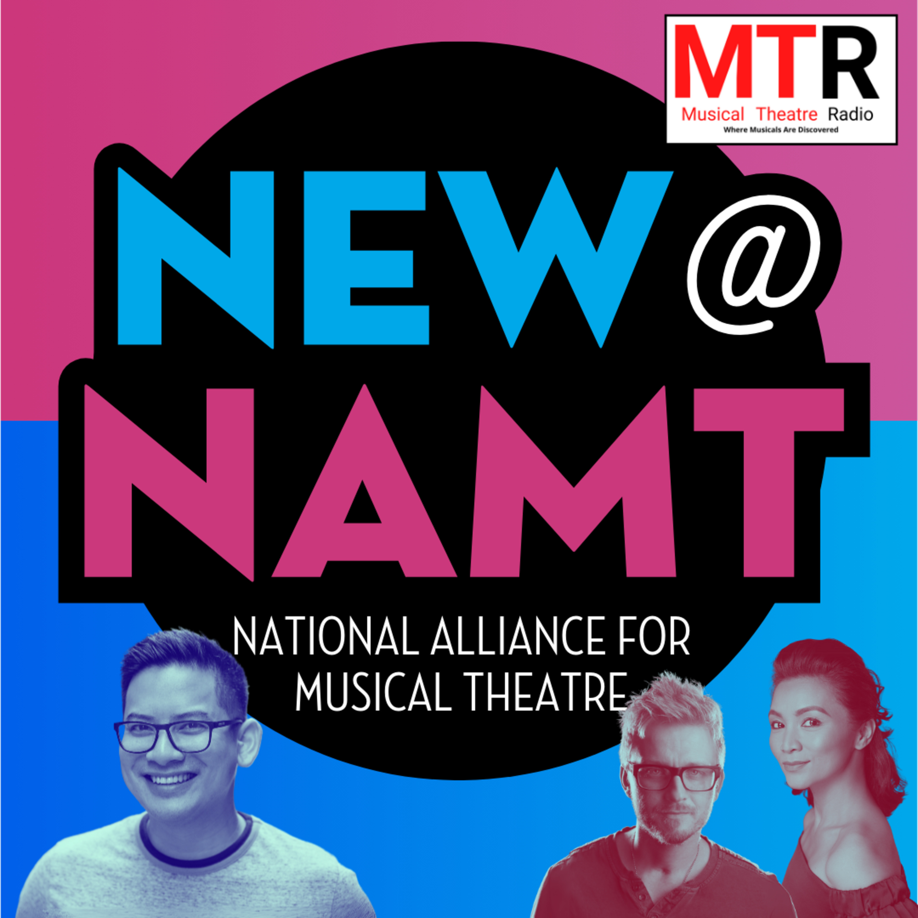 New@NAMT: The Next Wave of Musical Theatre