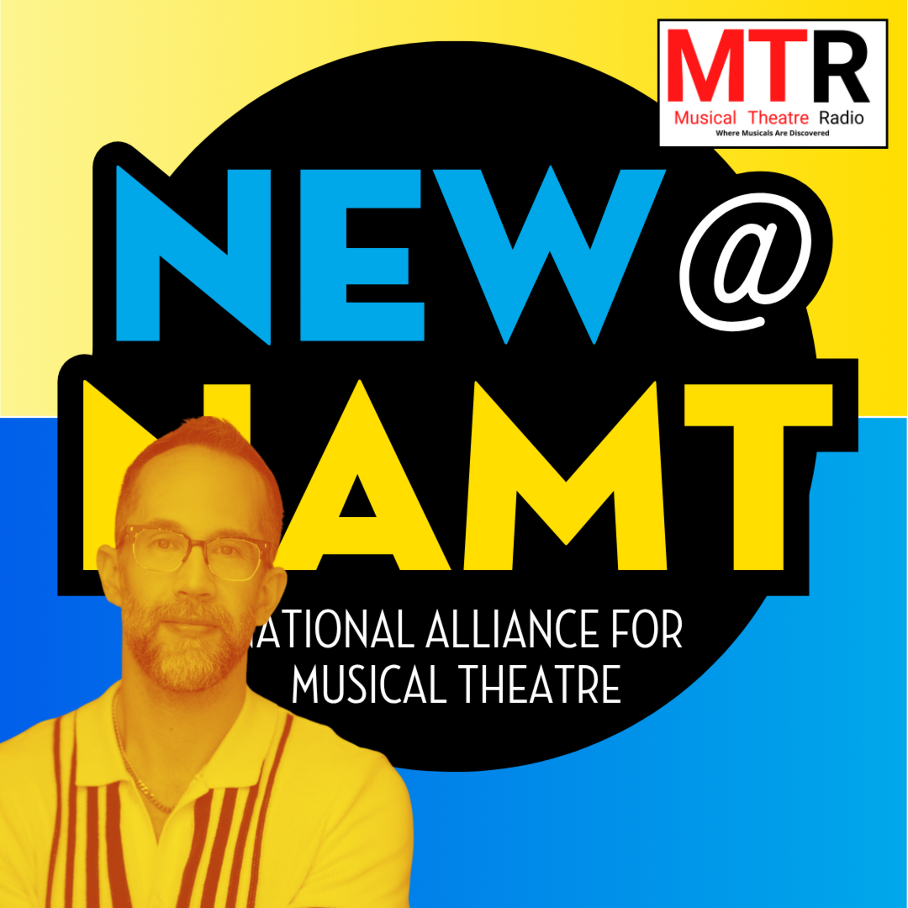 New@NAMT: The Next Wave of Musical Theatre