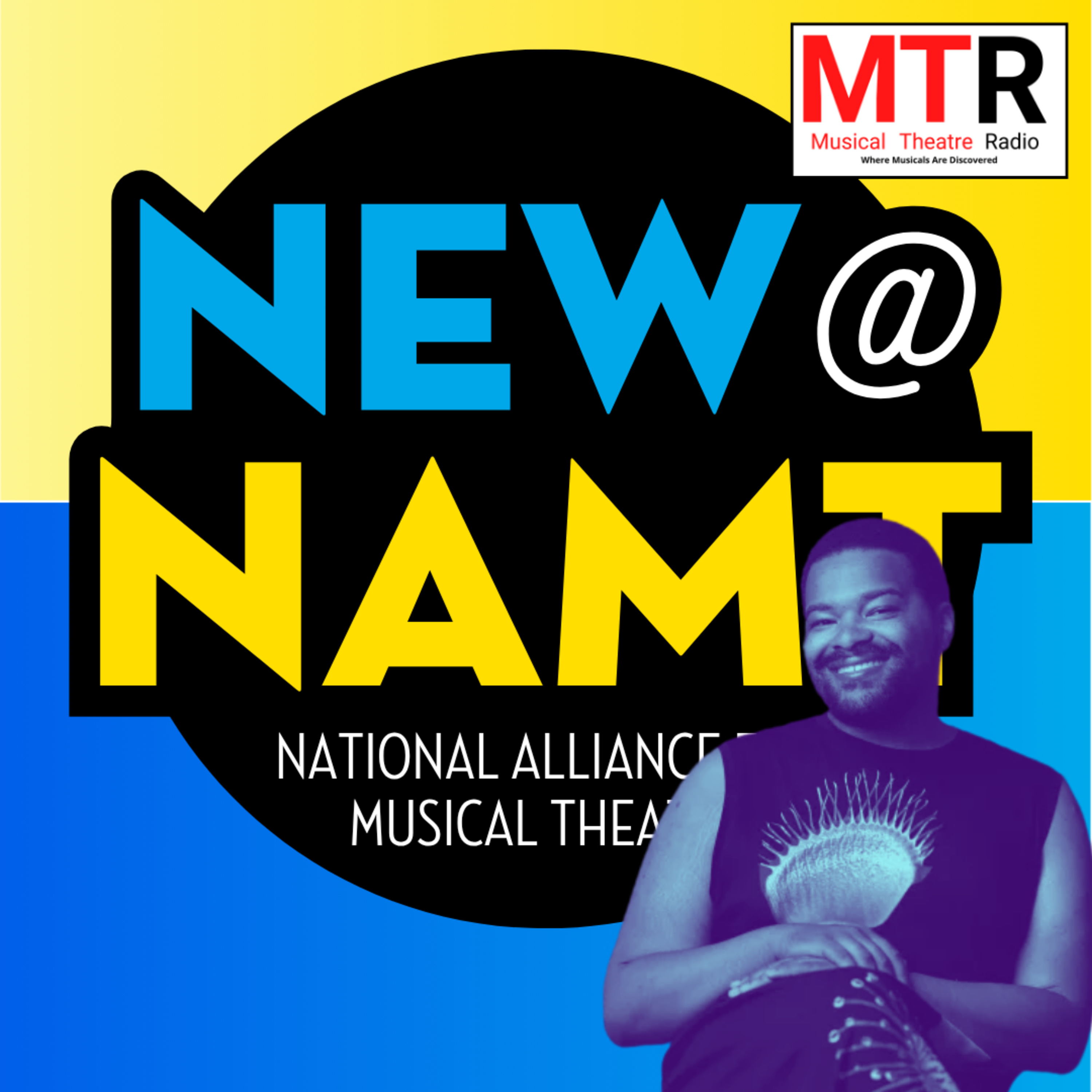 New@NAMT: The Next Wave of Musical Theatre