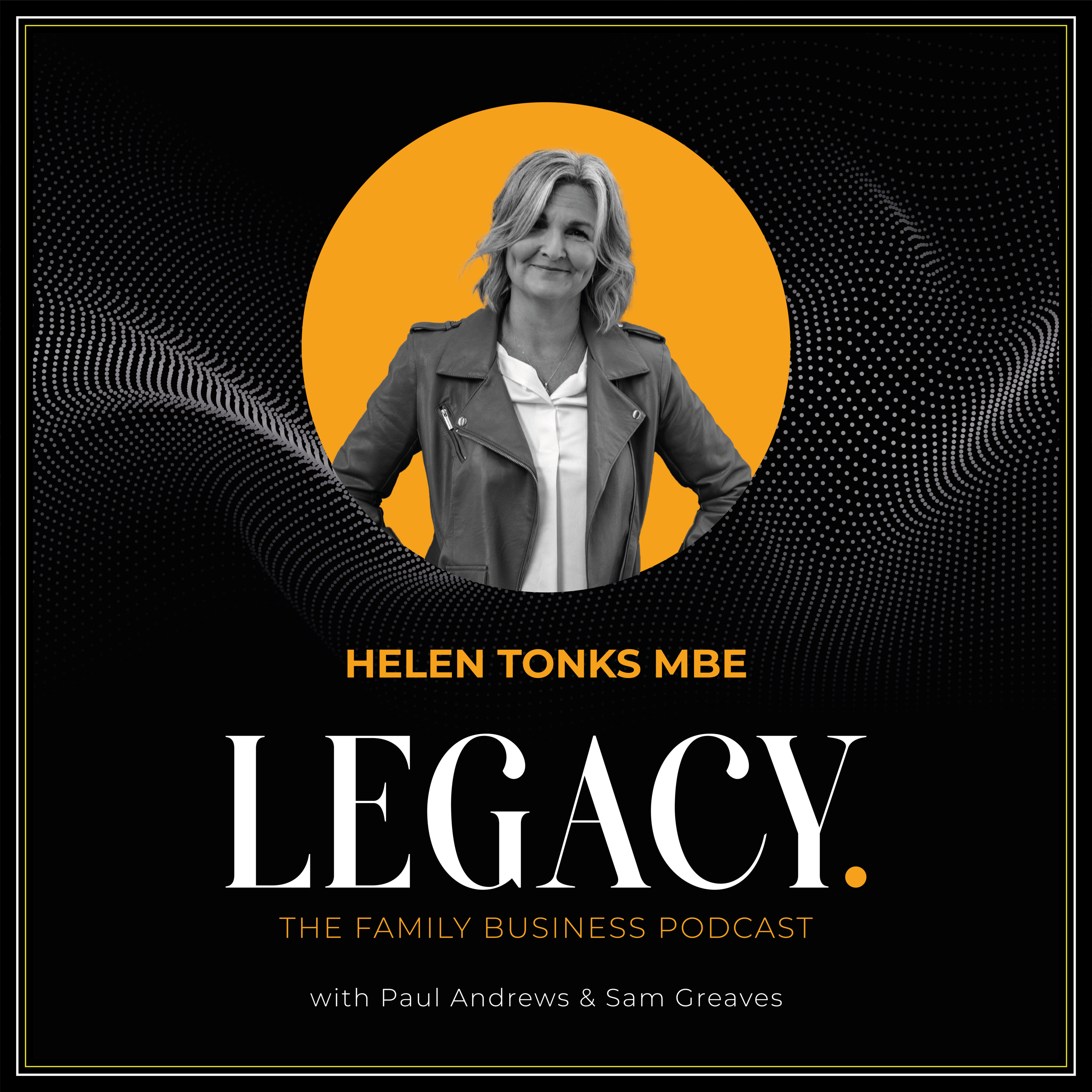 LEGACY. Ep.2 - Helen Tonks MBE episode artwork