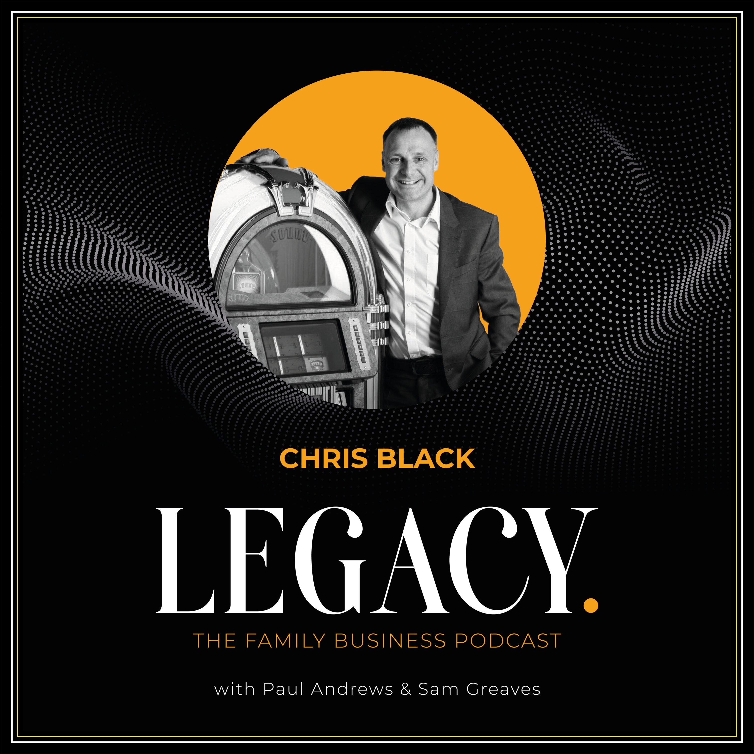 LEGACY. Ep. 3 - Chris Black episode artwork