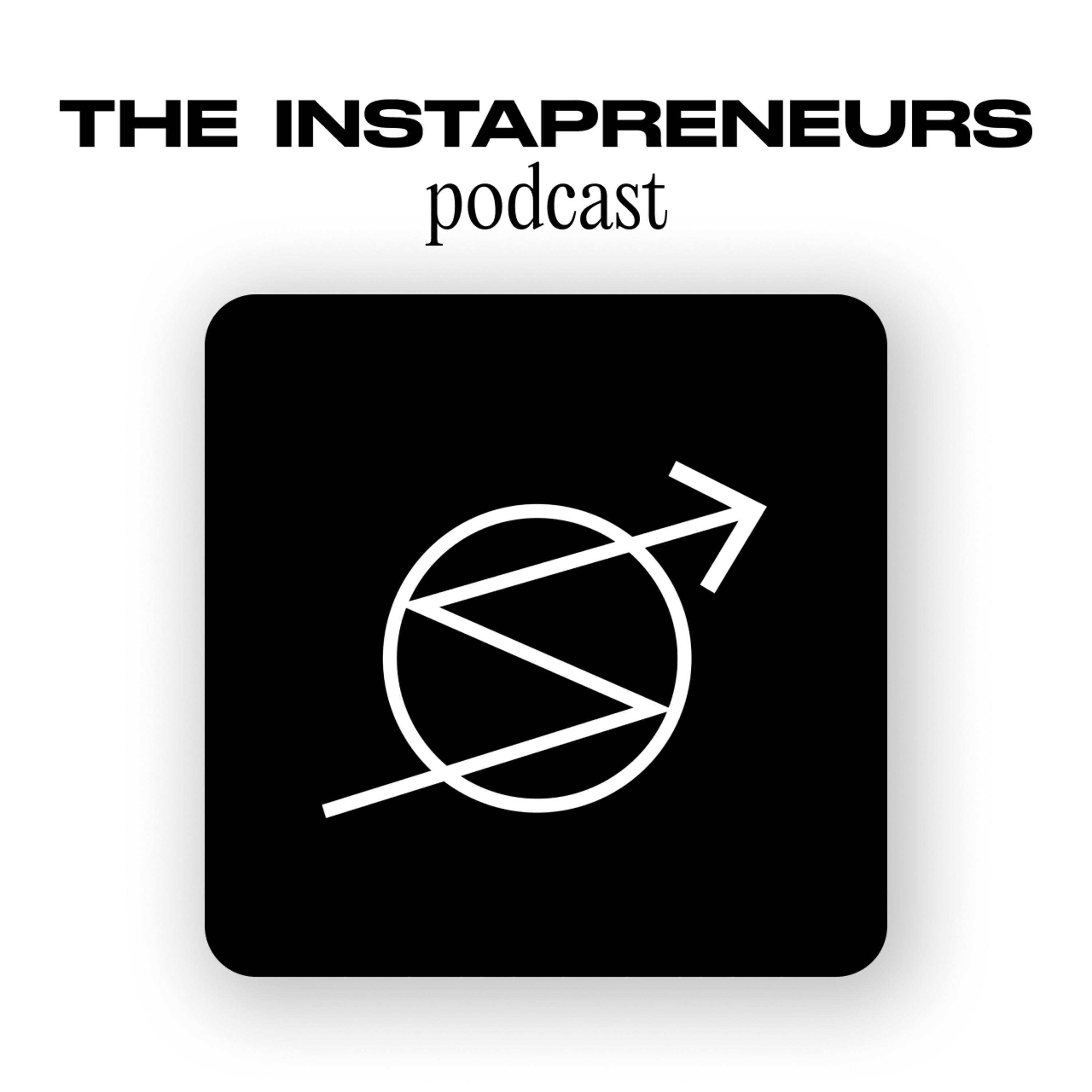 The Instapreneurs Podcast