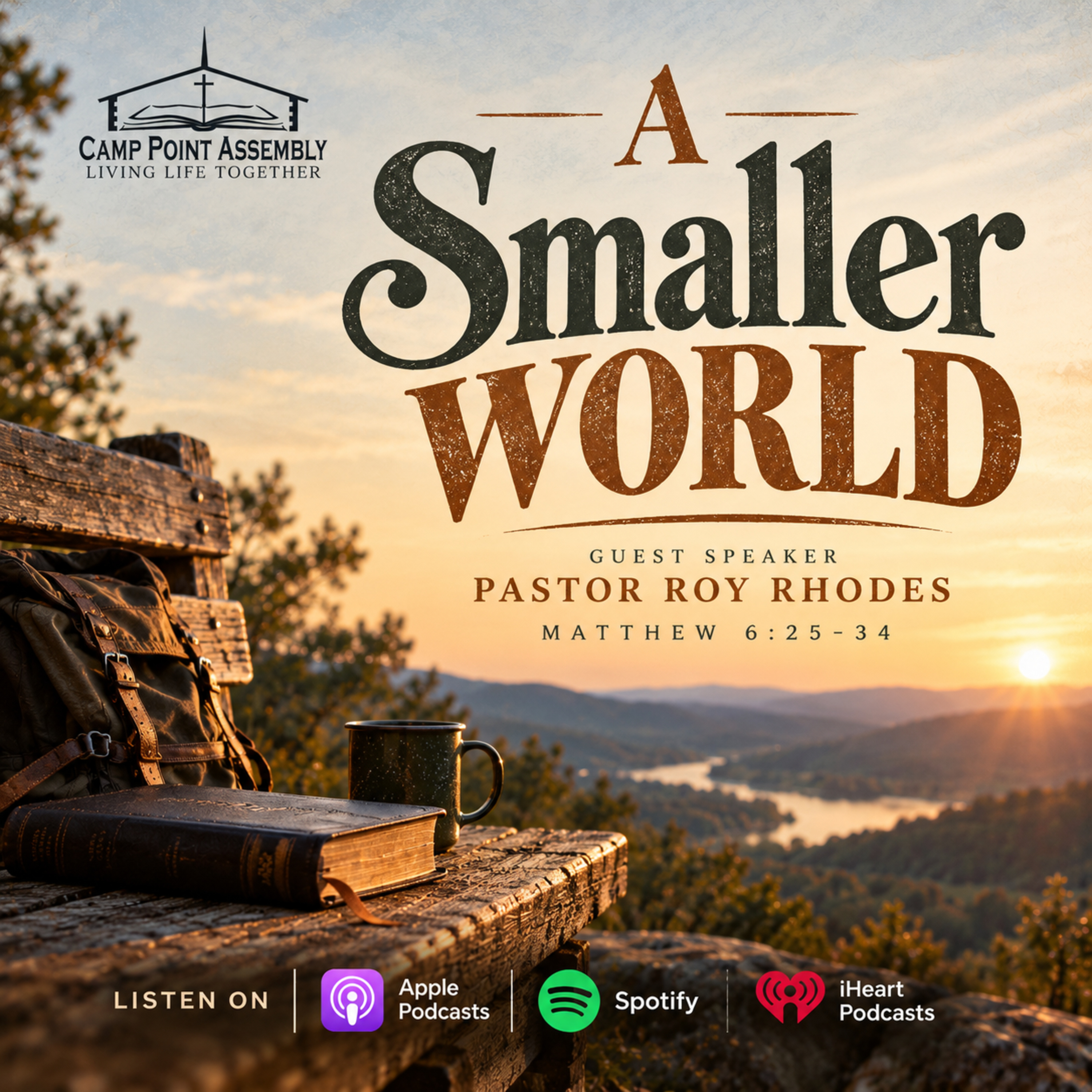 A Smaller World | Matthew 6 episode artwork