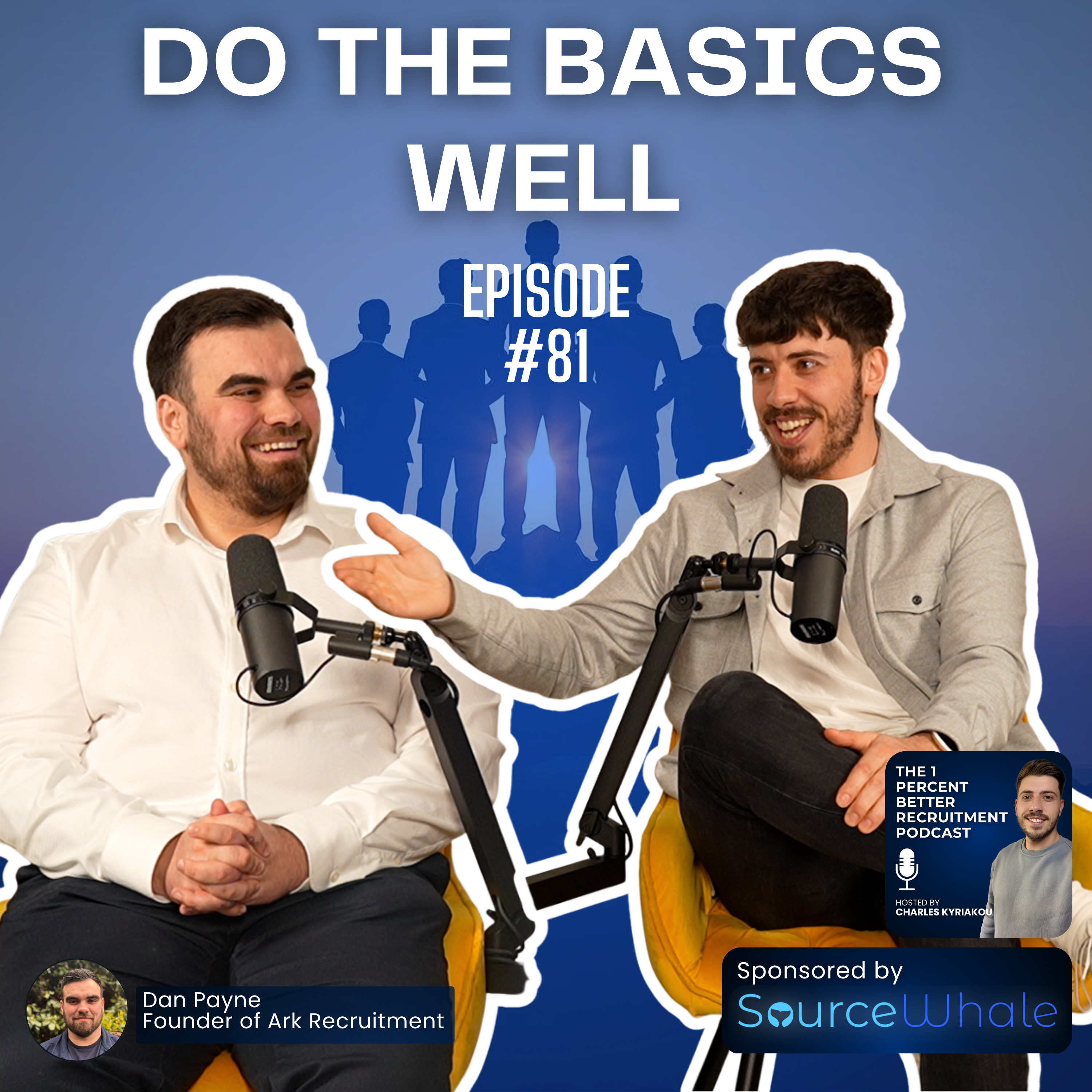 From Solo Recruiter to 11 Heads in 19months | Dan Payne (EP 81) episode artwork