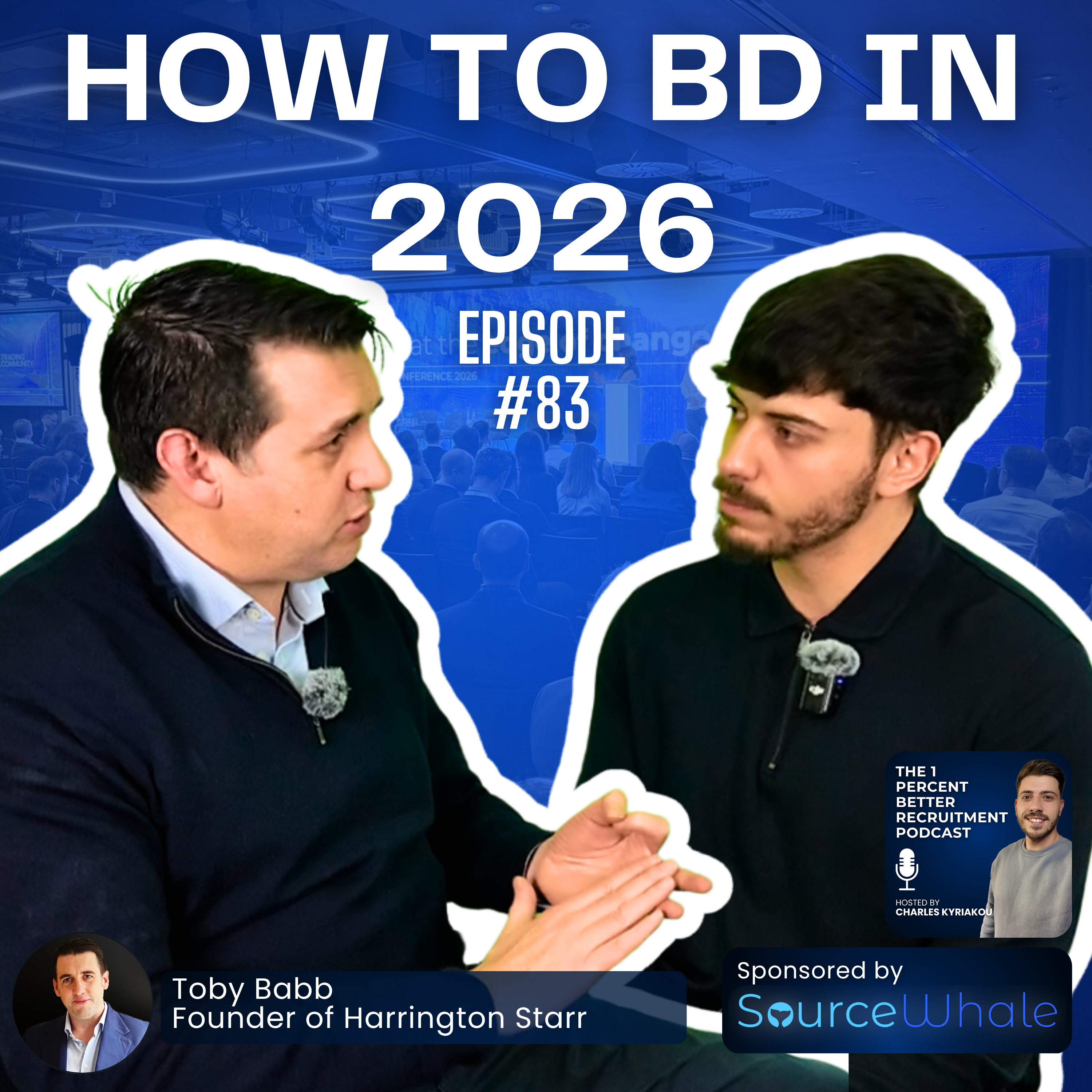 26 Years in Recruitment, What Actually Works in BD? | Toby Babb (EP 83) episode artwork