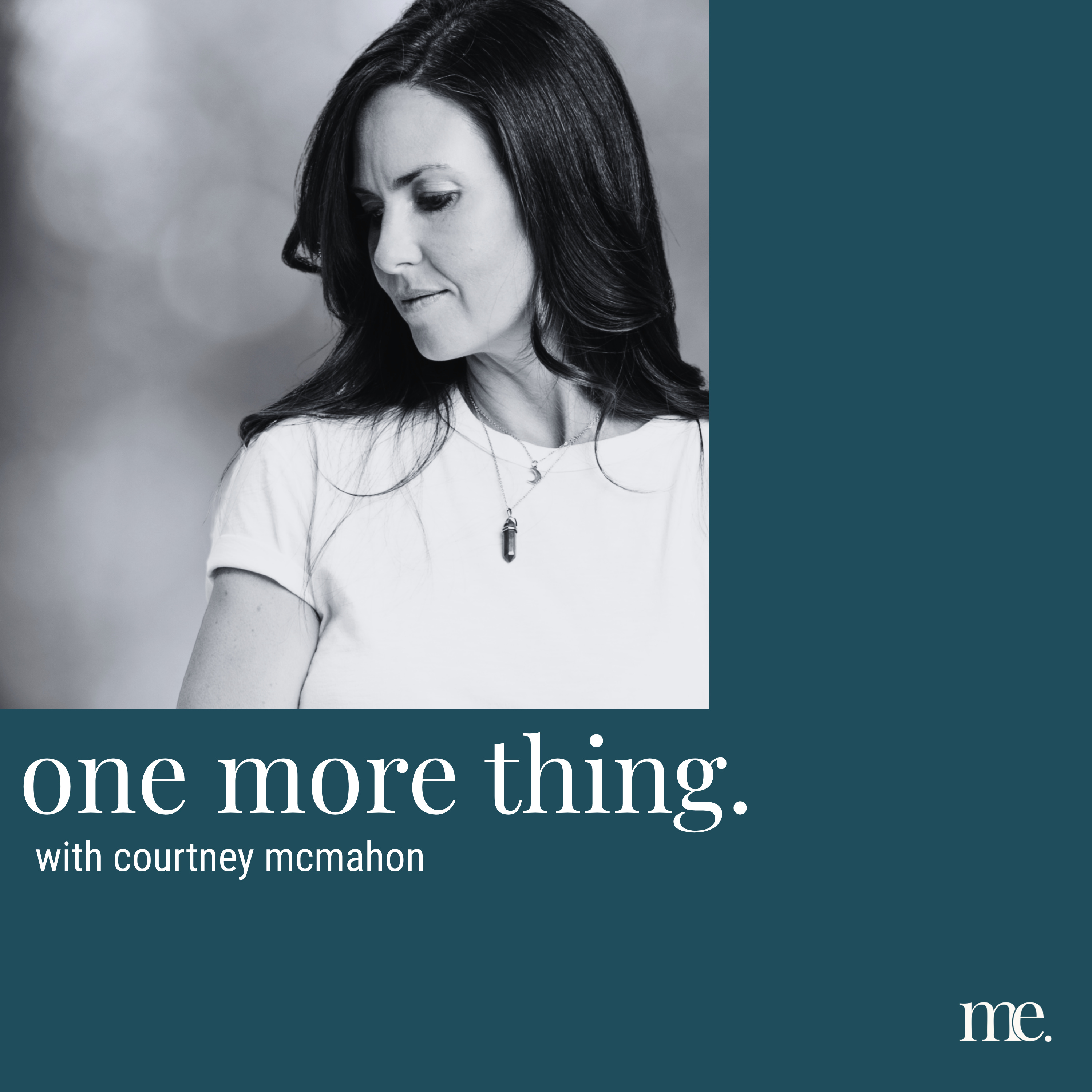 one more thing | with courtney mcmahon episode artwork