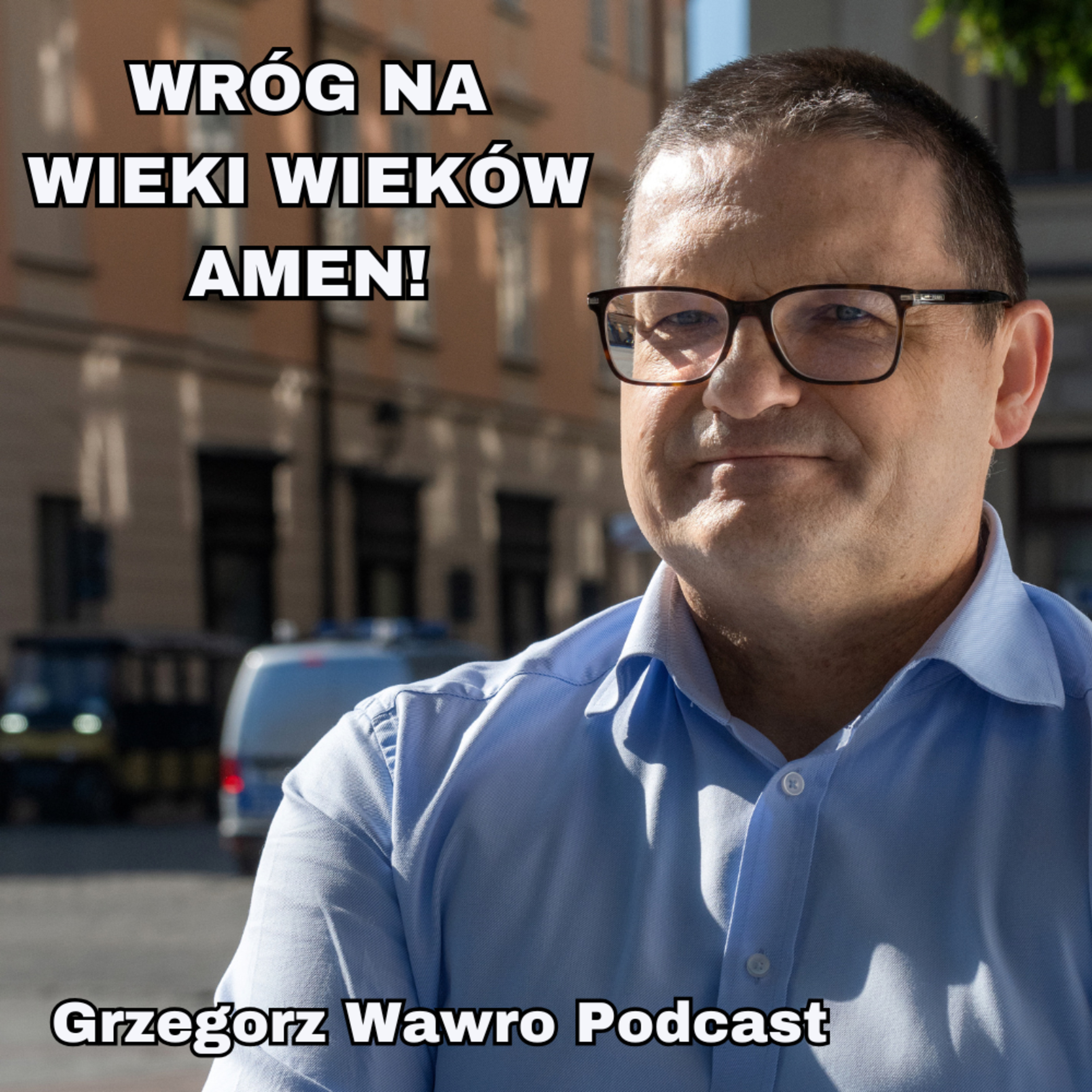 Grzegorz Wawro Podcast