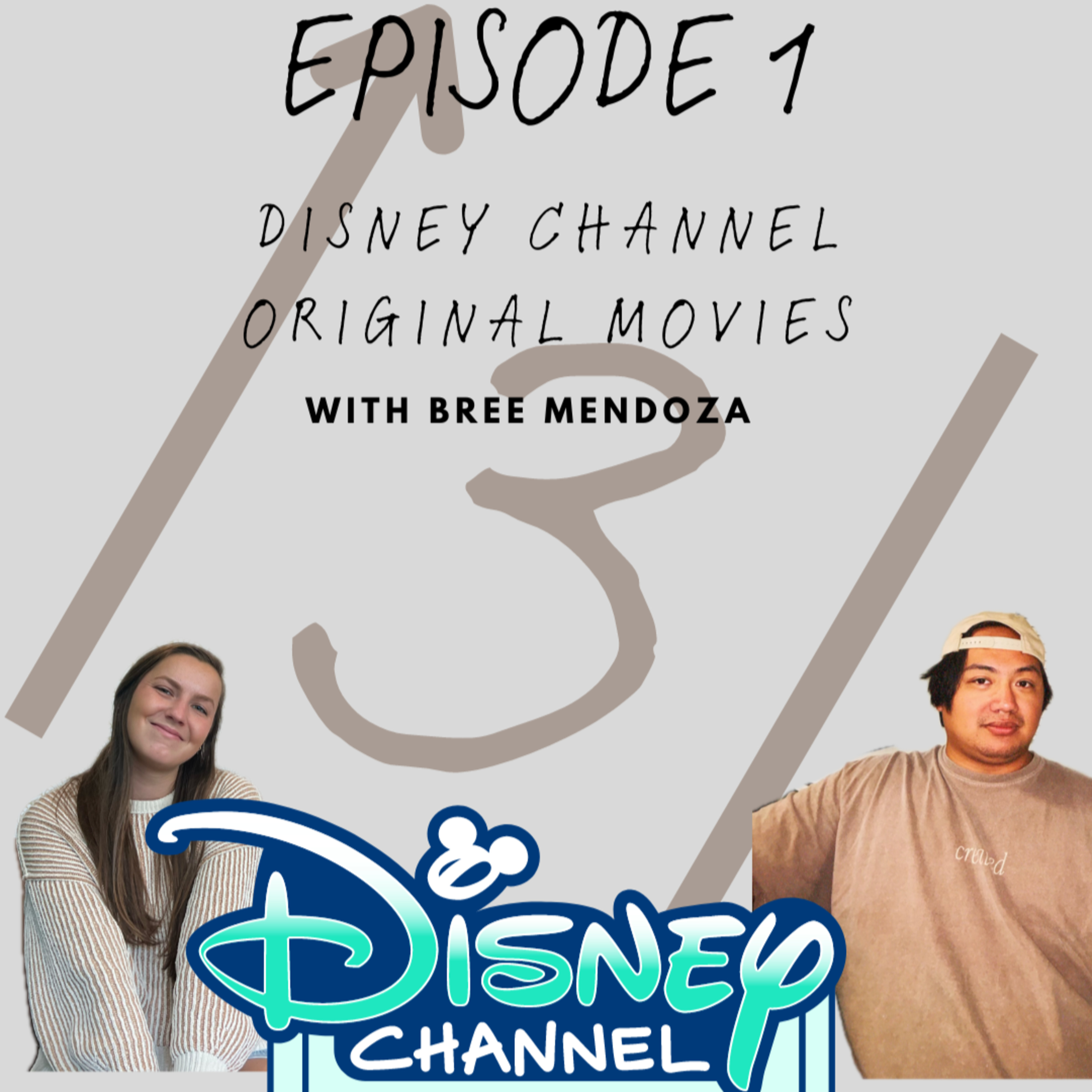 Disney Channel Original Movies w/ Bree Mendoza - Episode 01 episode artwork