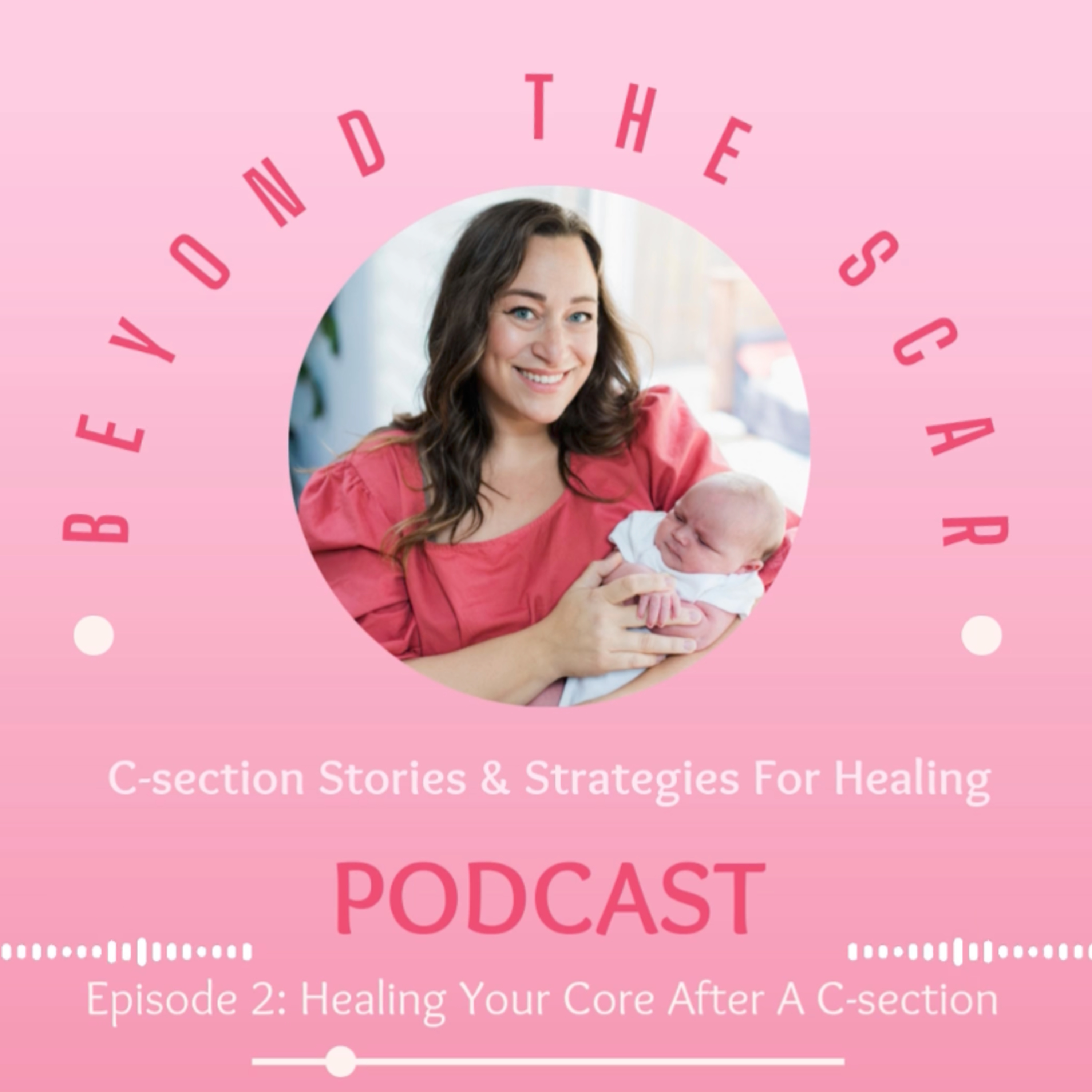Beyond The Scar Podcast