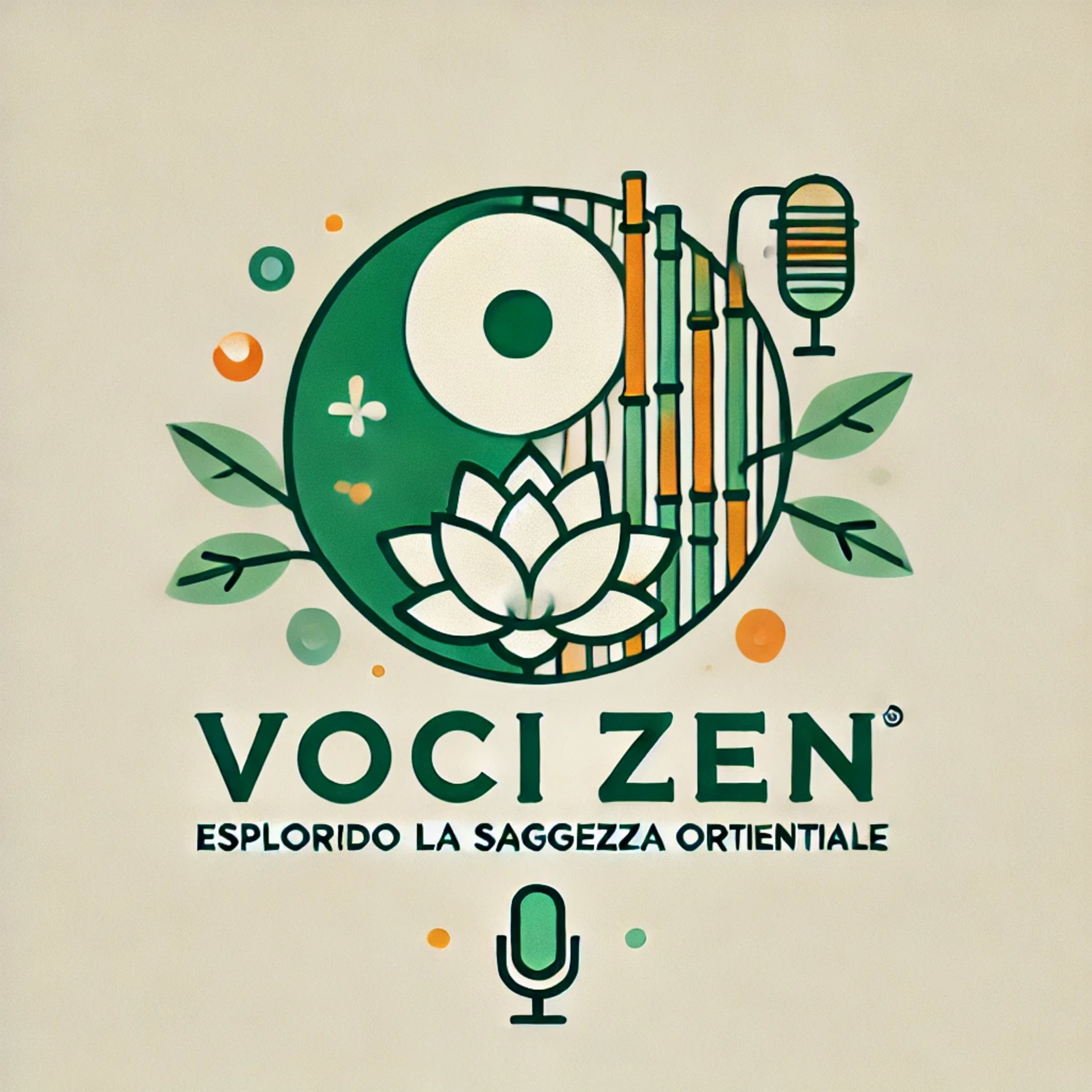 Voci Zen Esplorando la Saggezza Orientale
