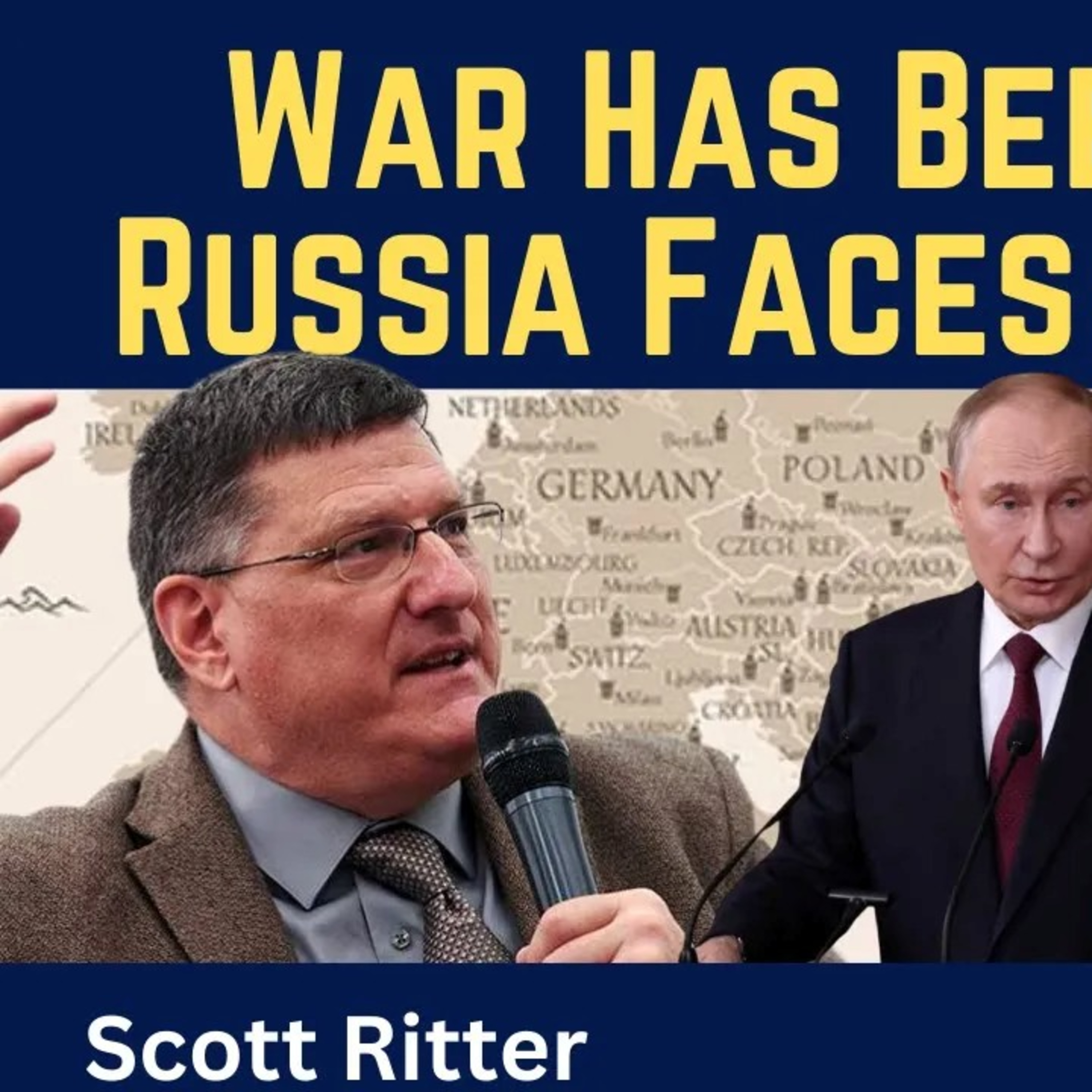 Scott Ritter: War Has Been Won & Russia Faces a Dilemma