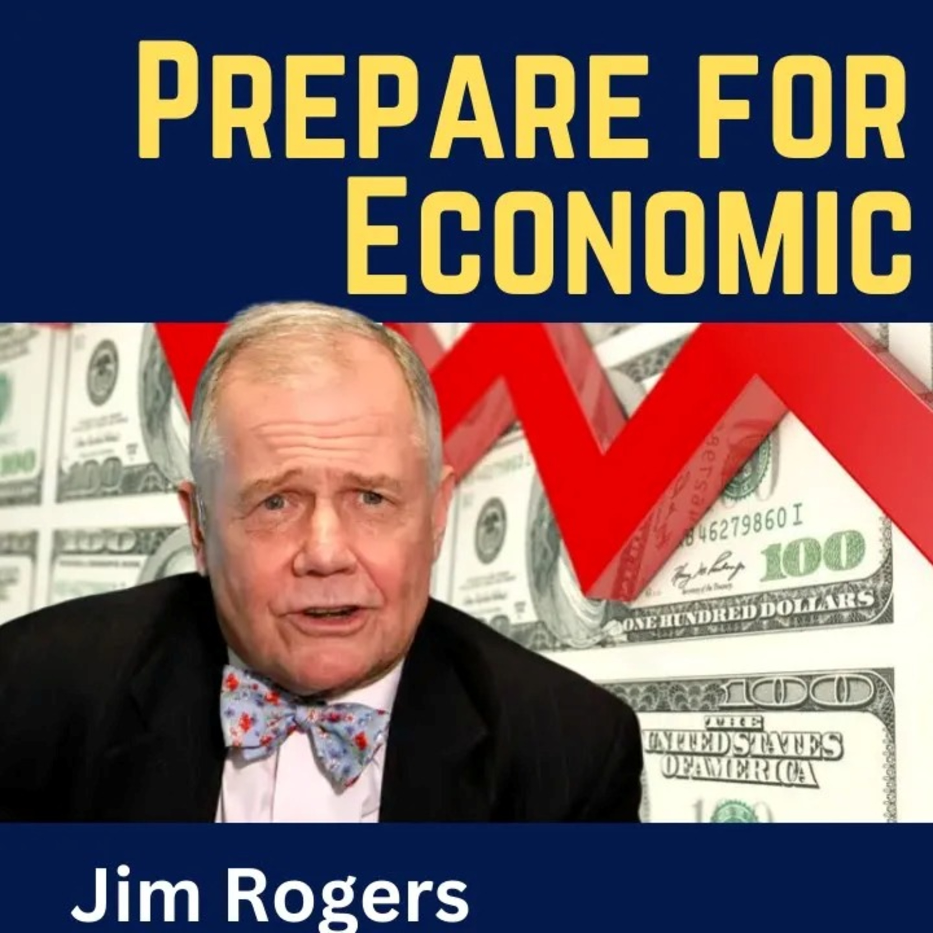 Jim Rogers: Prepare for Upcoming Economic Crisis