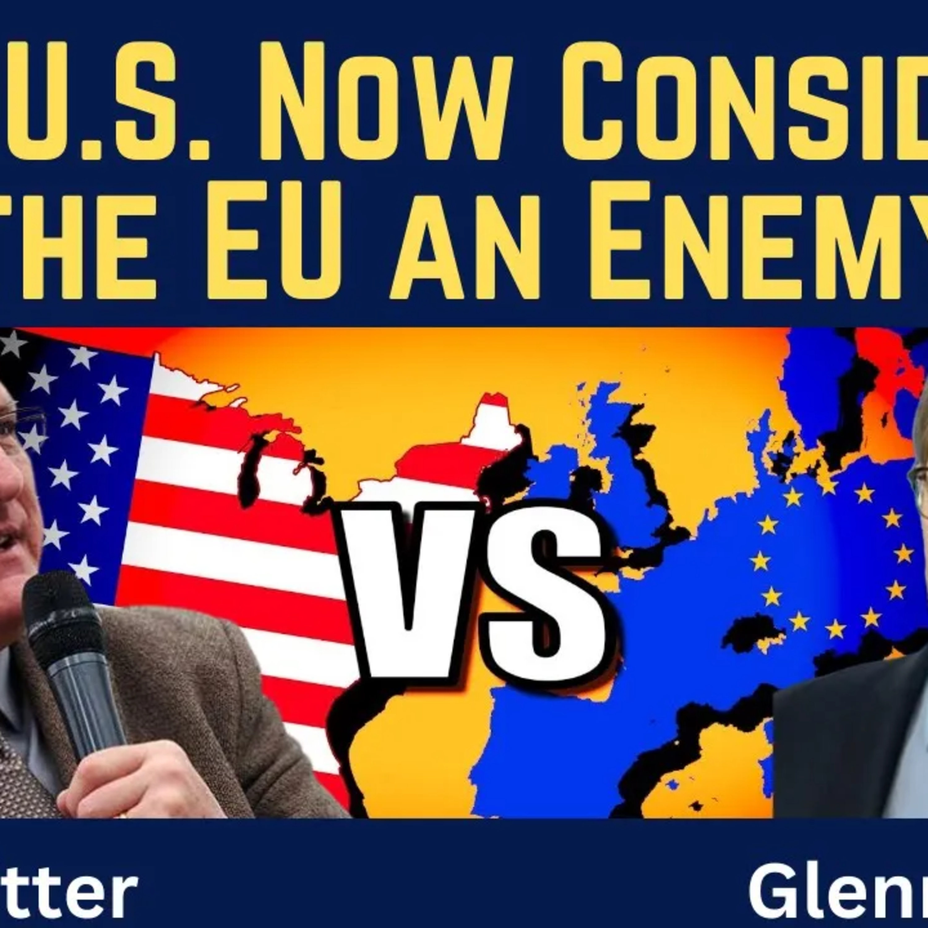 Scott Ritter: The U.S. Now Considers the EU an Enemy