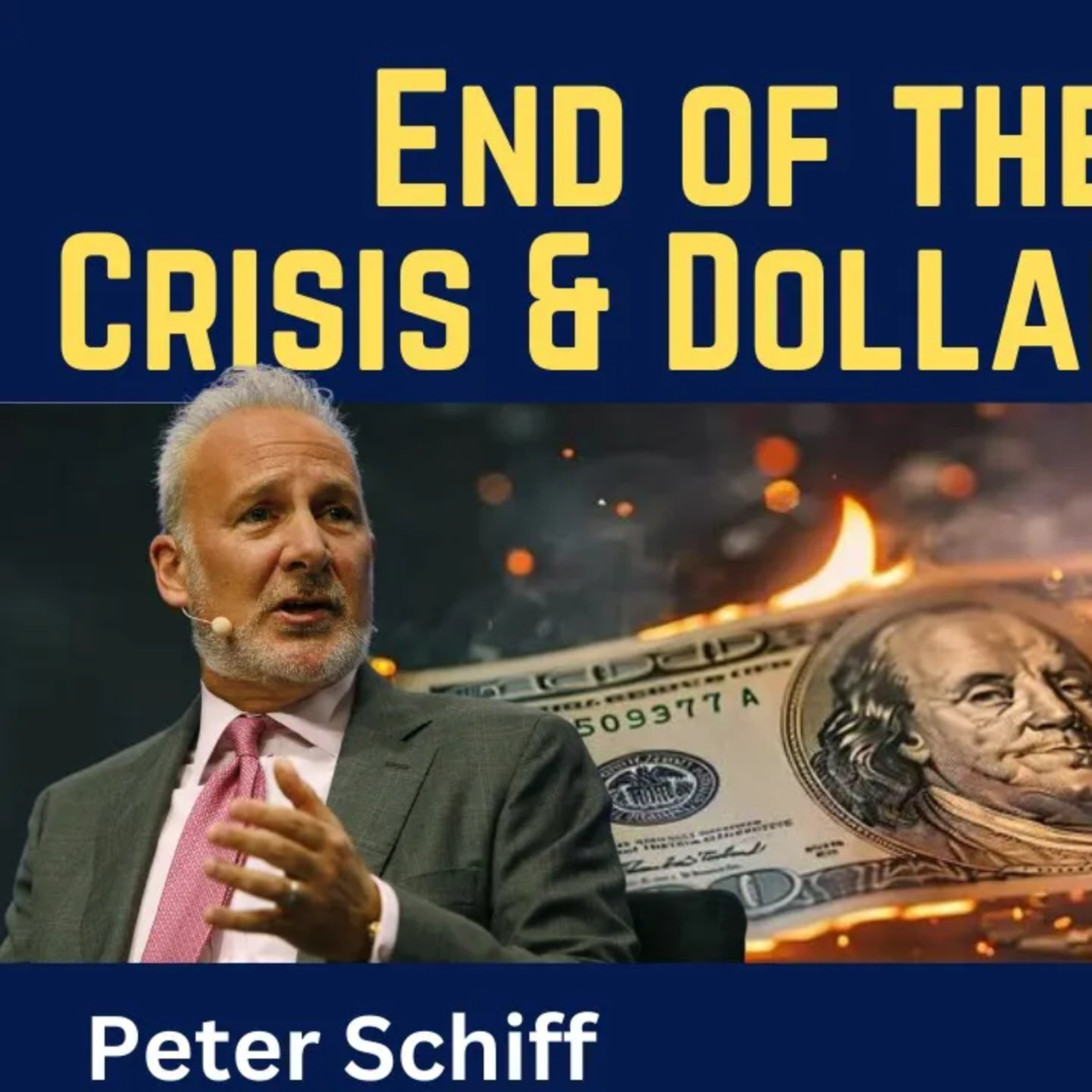 Peter Schiff: Economic Meltdown & Dollar Collapse