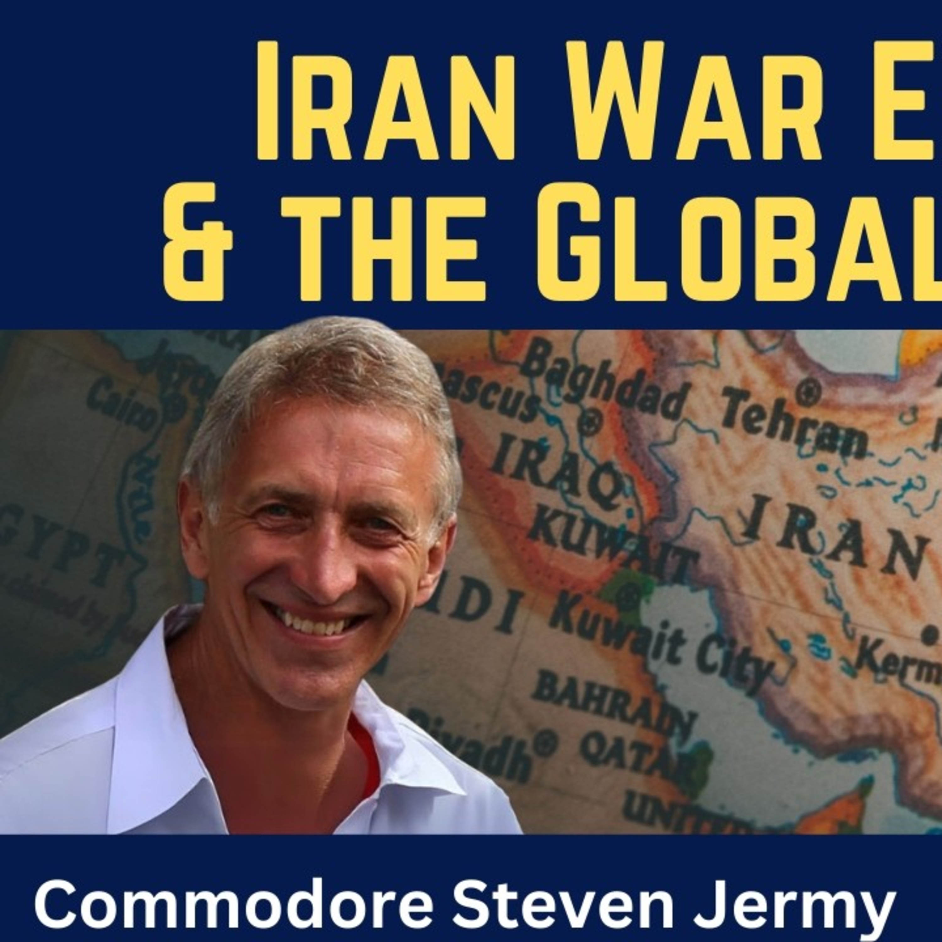Steven Jermy: Iran War Endgame & the Global Fallout