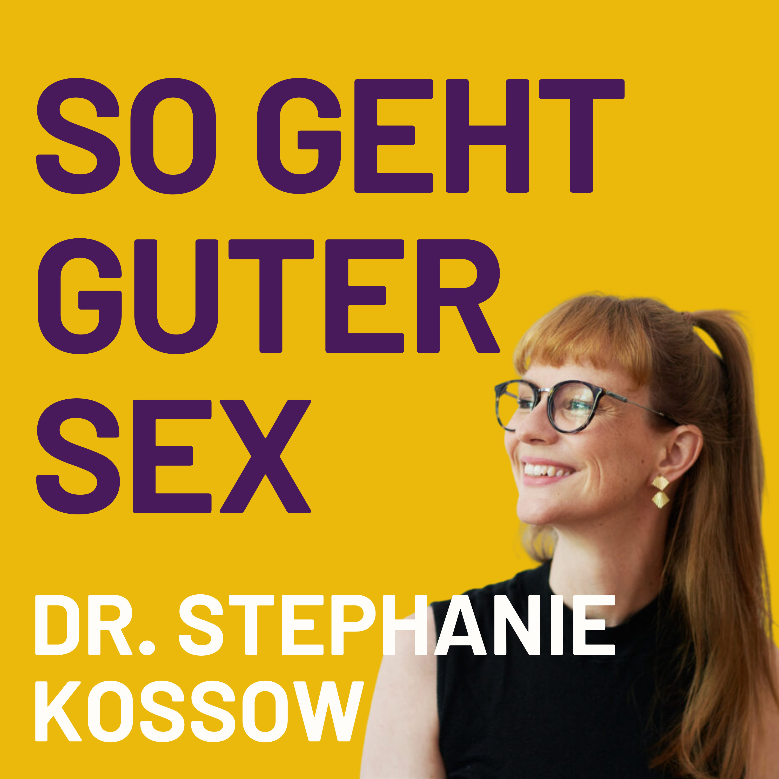 Guter Sex ist kein Zufall – er ist Teamwork! (Sach Mal Sexualtherapeutin Dr. Stephanie Kossow) episode artwork