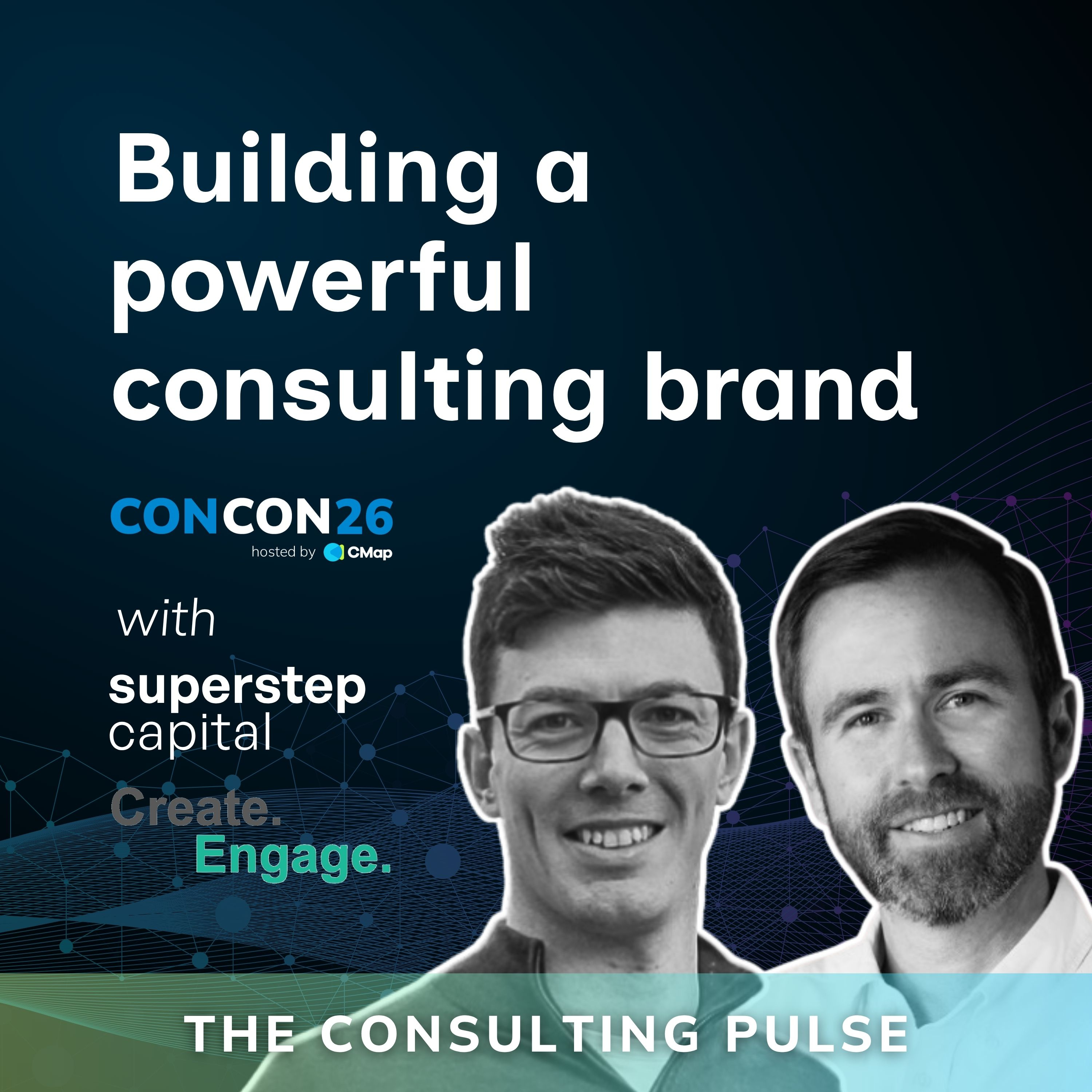 ConCon26: Building a powerful consulting brand | The biggest strategic benefit in the age of AI – #67
