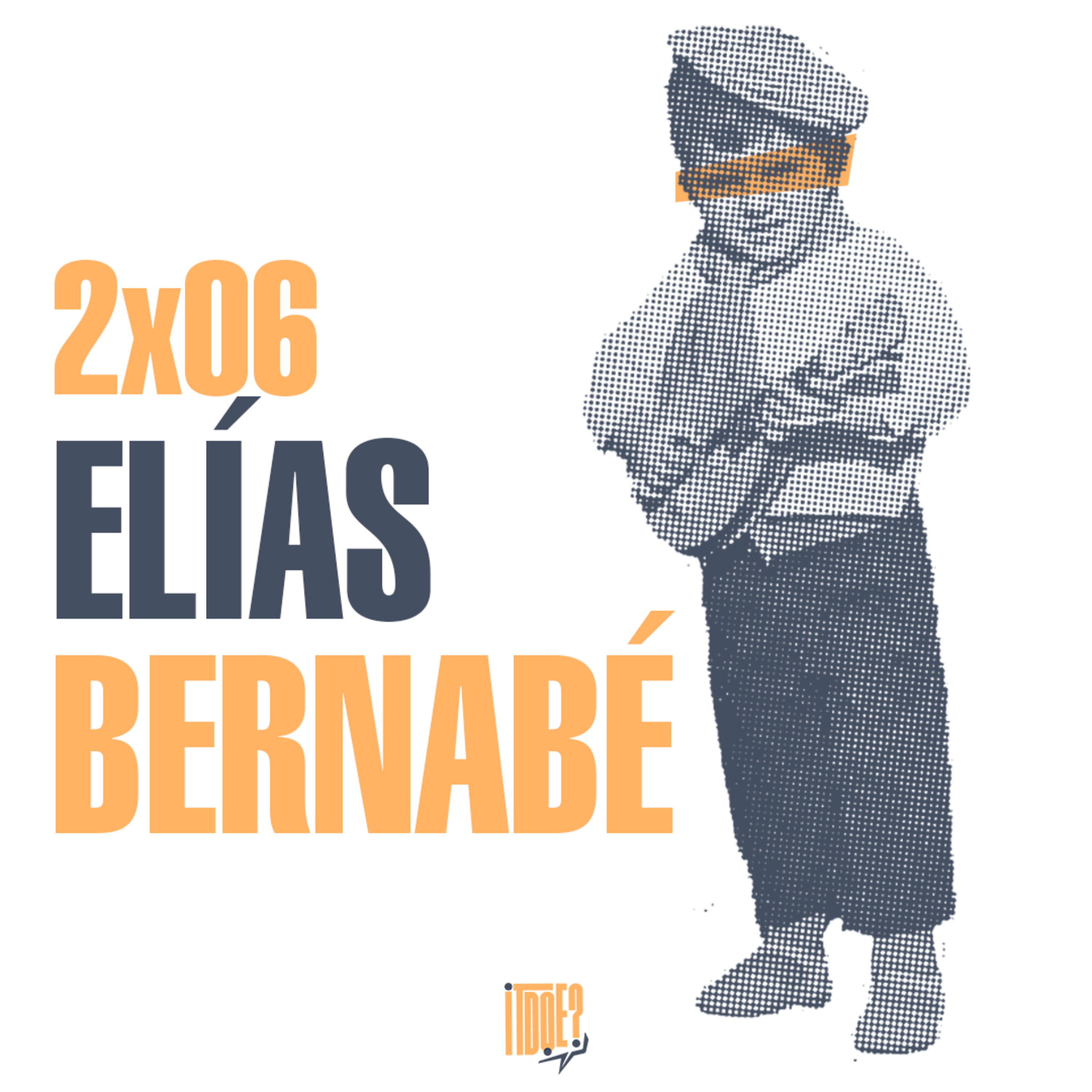 2x06 Elías Bernabé, l'apòstol de la sarsuela episode artwork