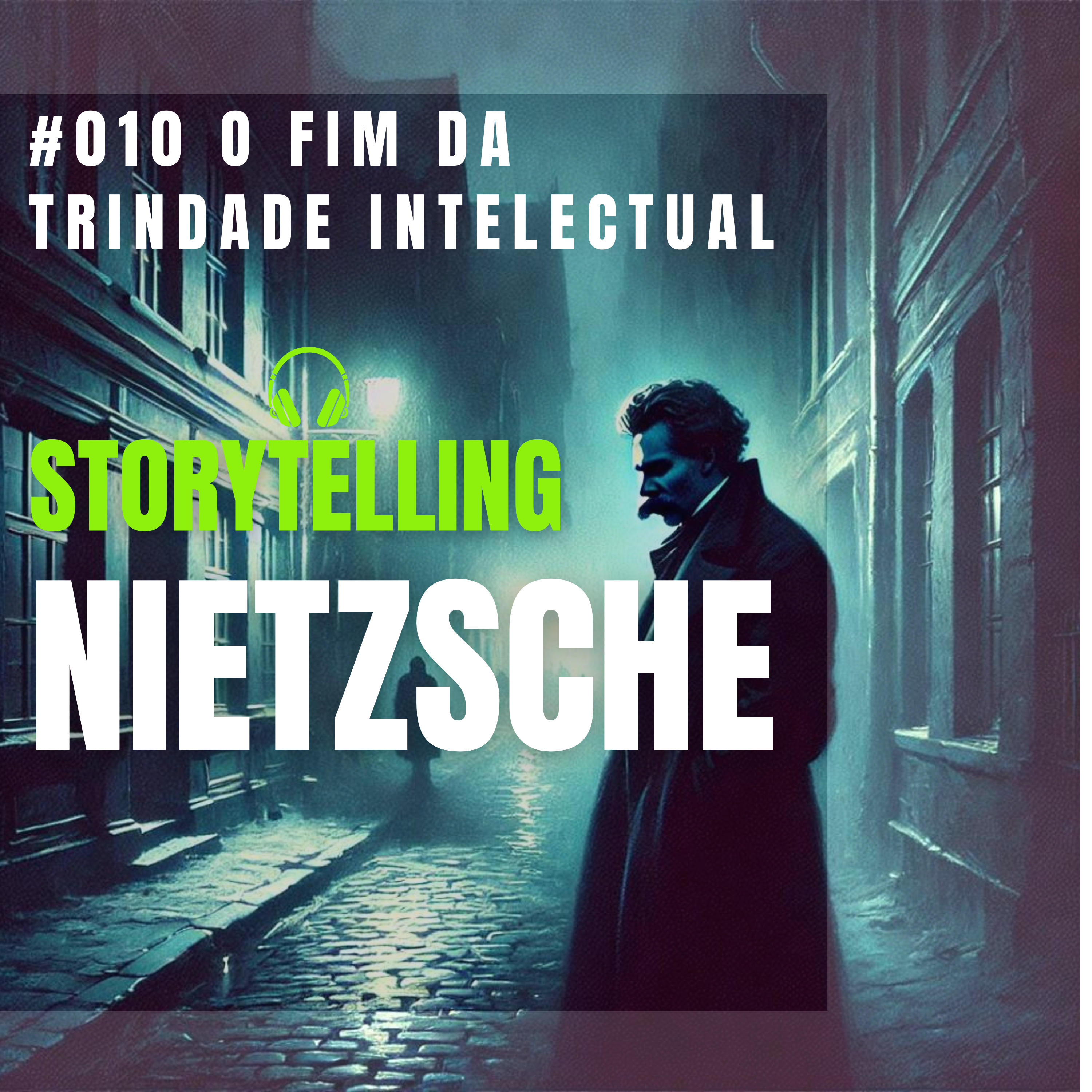 Nietzsche, O Gênio em Formação: #010 O Fim da trindade intelectual episode artwork