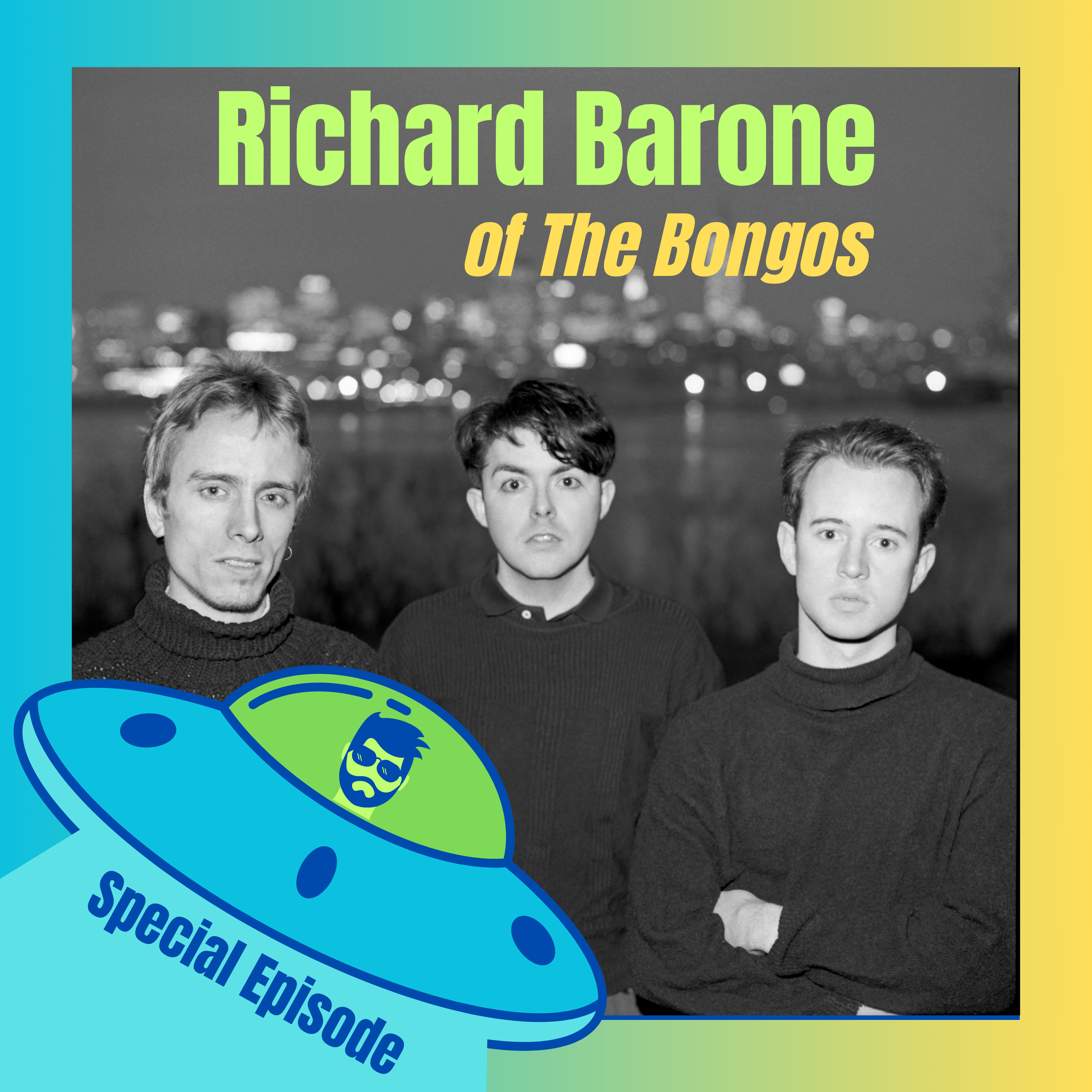 SPECIAL Episode - Interview with Richard Barone of The Bongos episode artwork