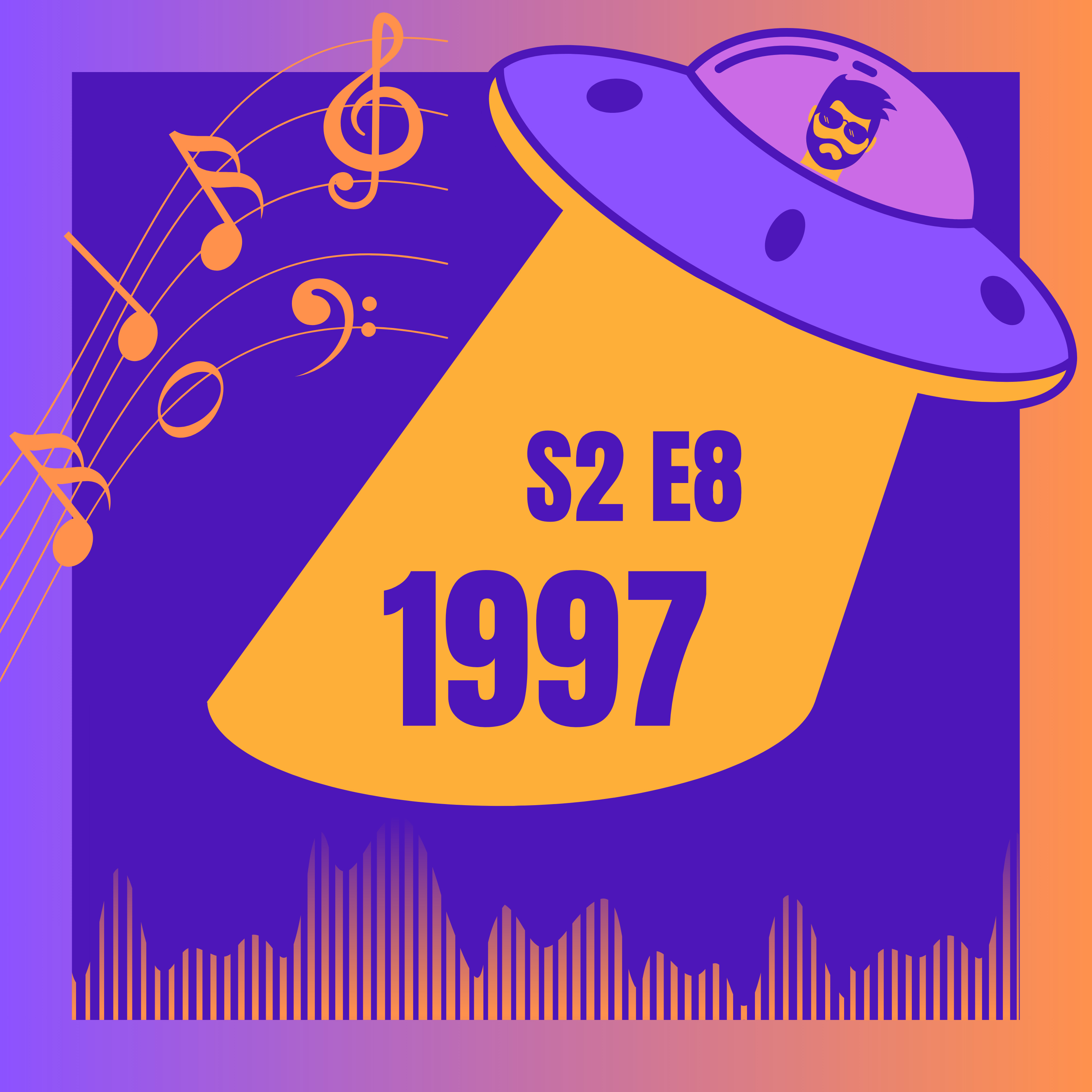 S2E8 - 1997 (The Next Electronic Renaissance) episode artwork