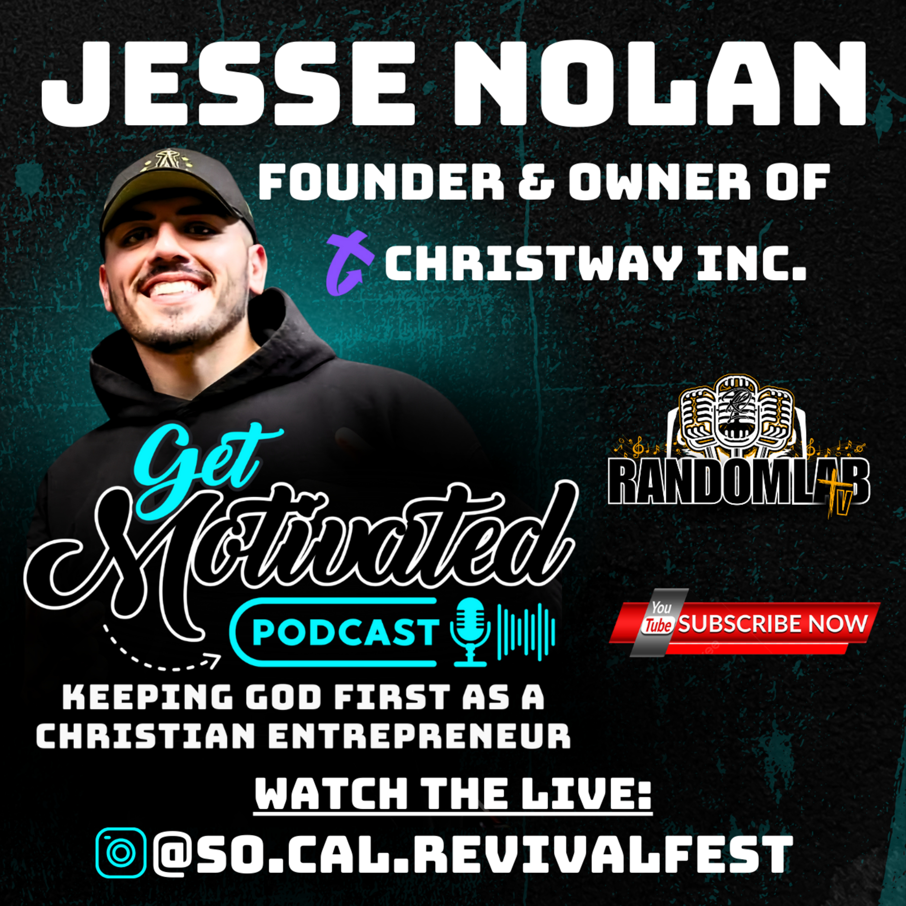 Get Motivated Podcast EP#1 Faith, Business, and Purpose with Jesse Nolan episode artwork