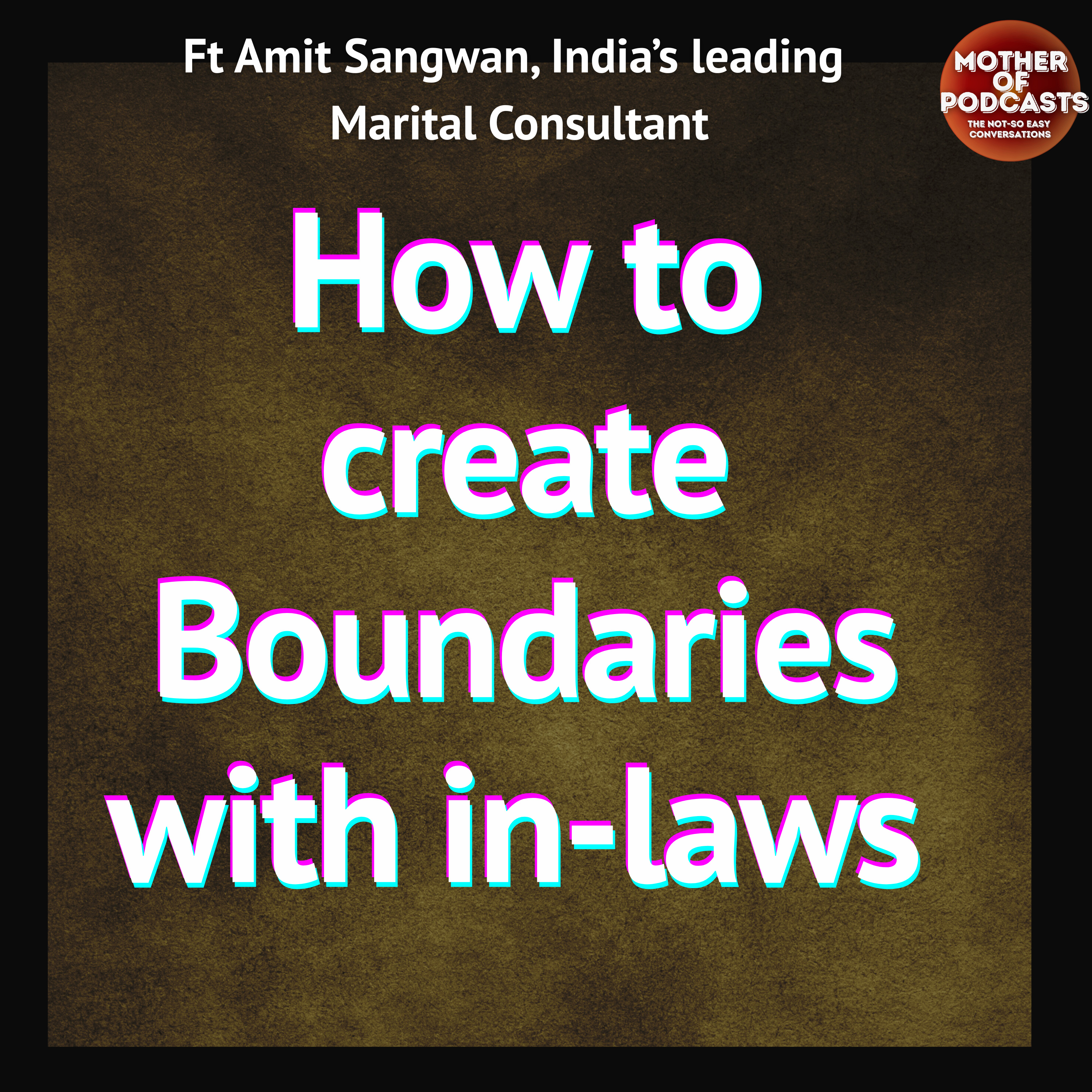 Boundaries with in-laws | Dowry cases in India | Twisha Sharma