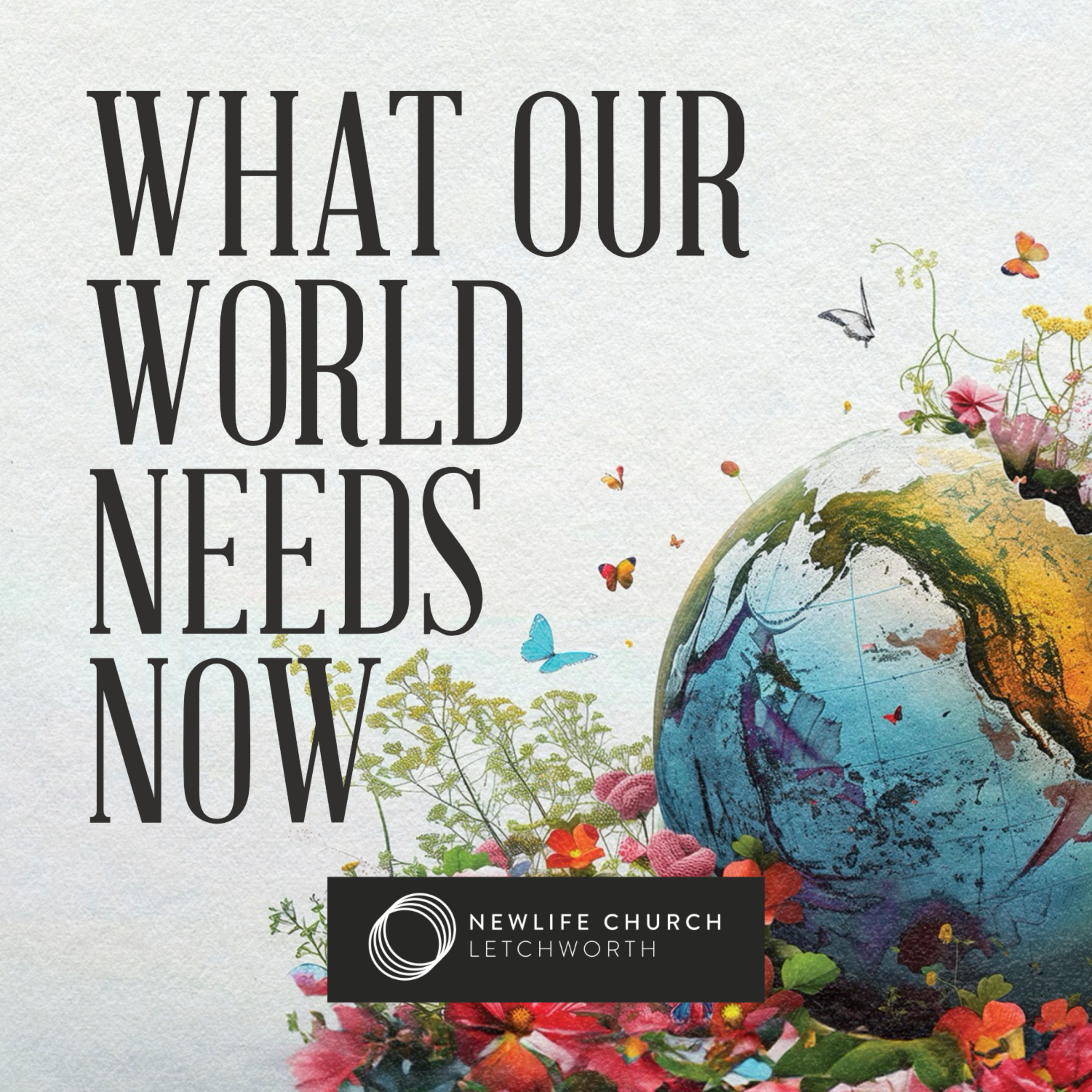 #022 - What Our World Needs Now - Part 1 - Joel Tarbutton episode artwork