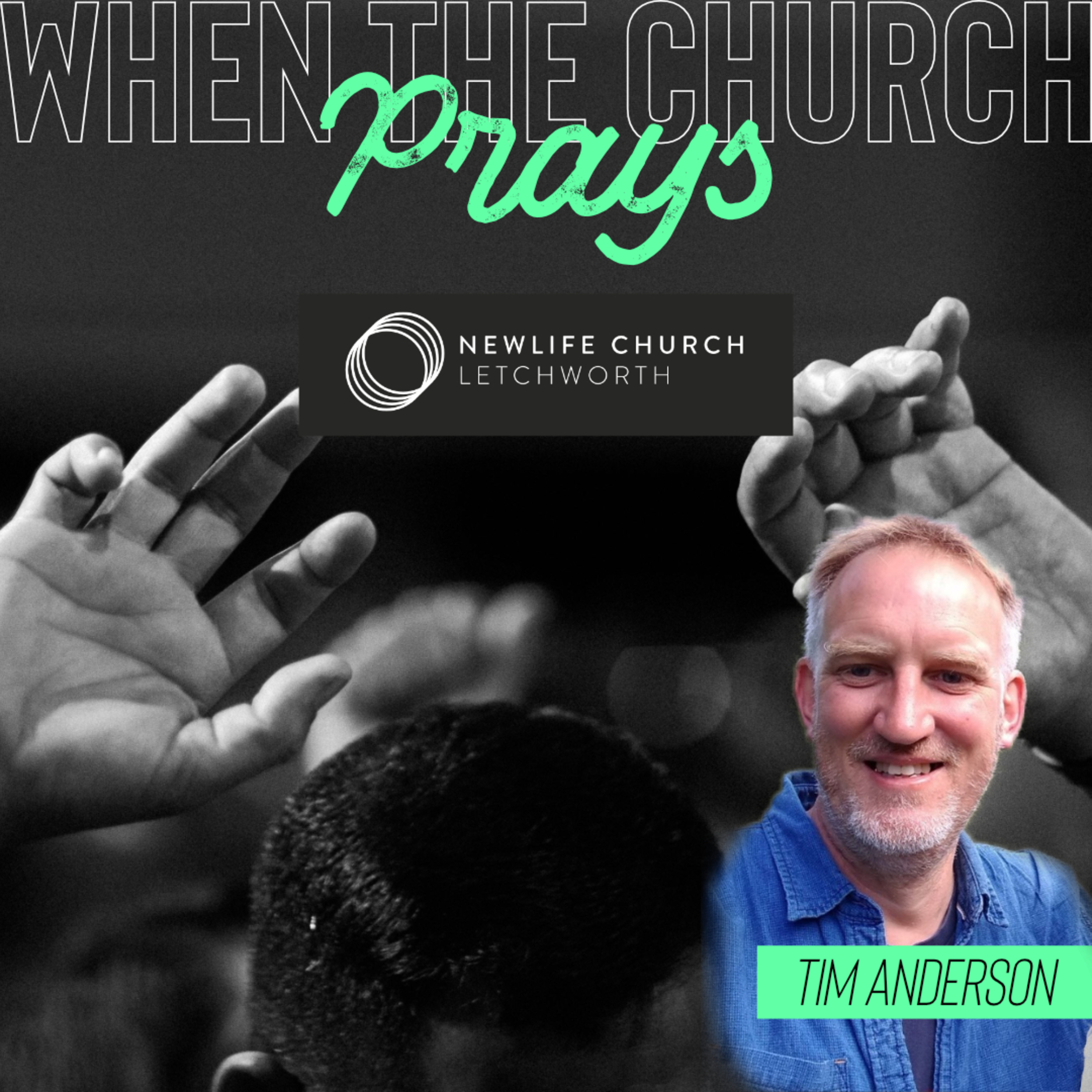 #027 - When The Church Prays - Tim Anderson episode artwork