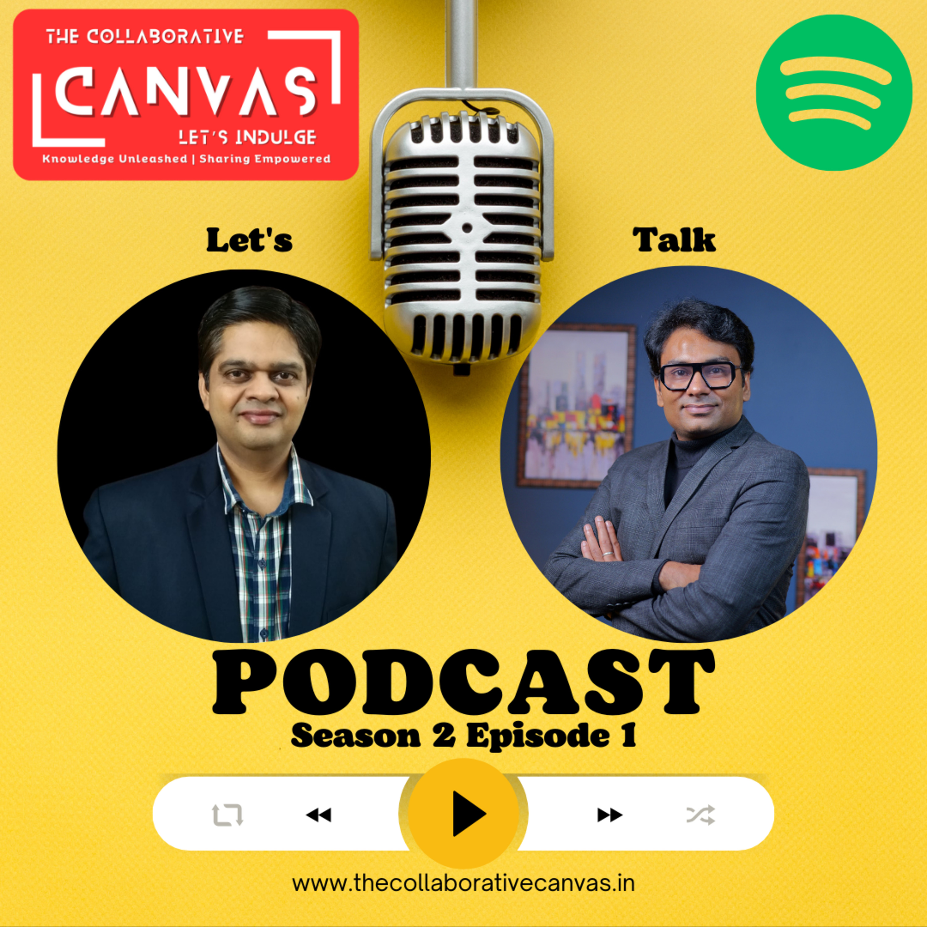 S2 E1 - Mastering Sales Techniques with Vibhor Asri | The Collaborative Canvas